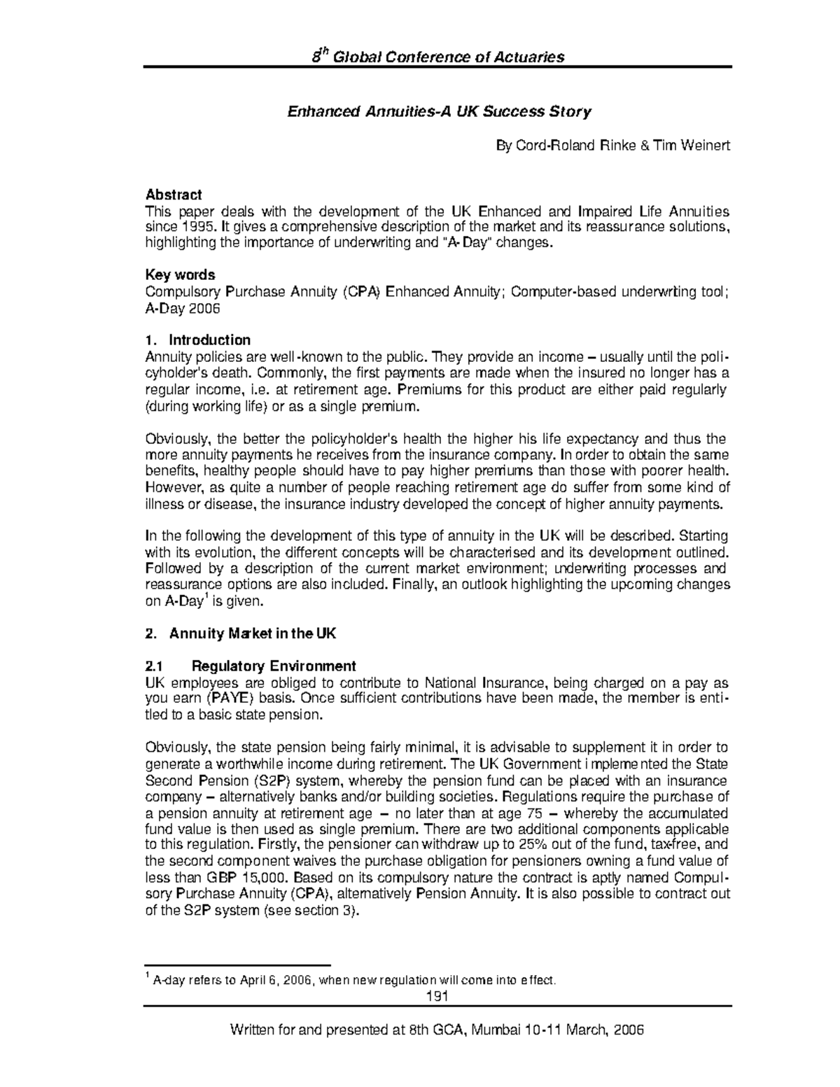 Actuaries in life assurance - 191 Enhanced Annuities-A UK Success Story ...