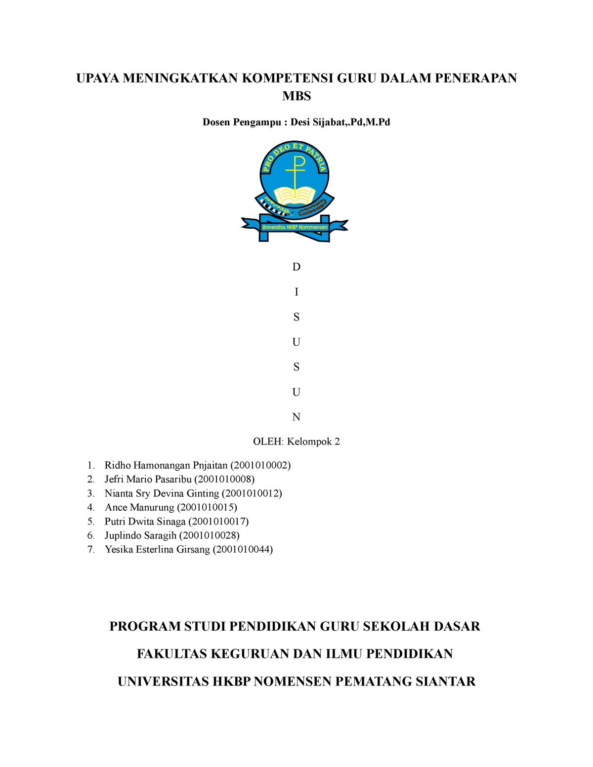 Upaya Meningkatkan Kompetensi GURU Dalam Penerapan MBS Kel. 2 - UPAYA ...