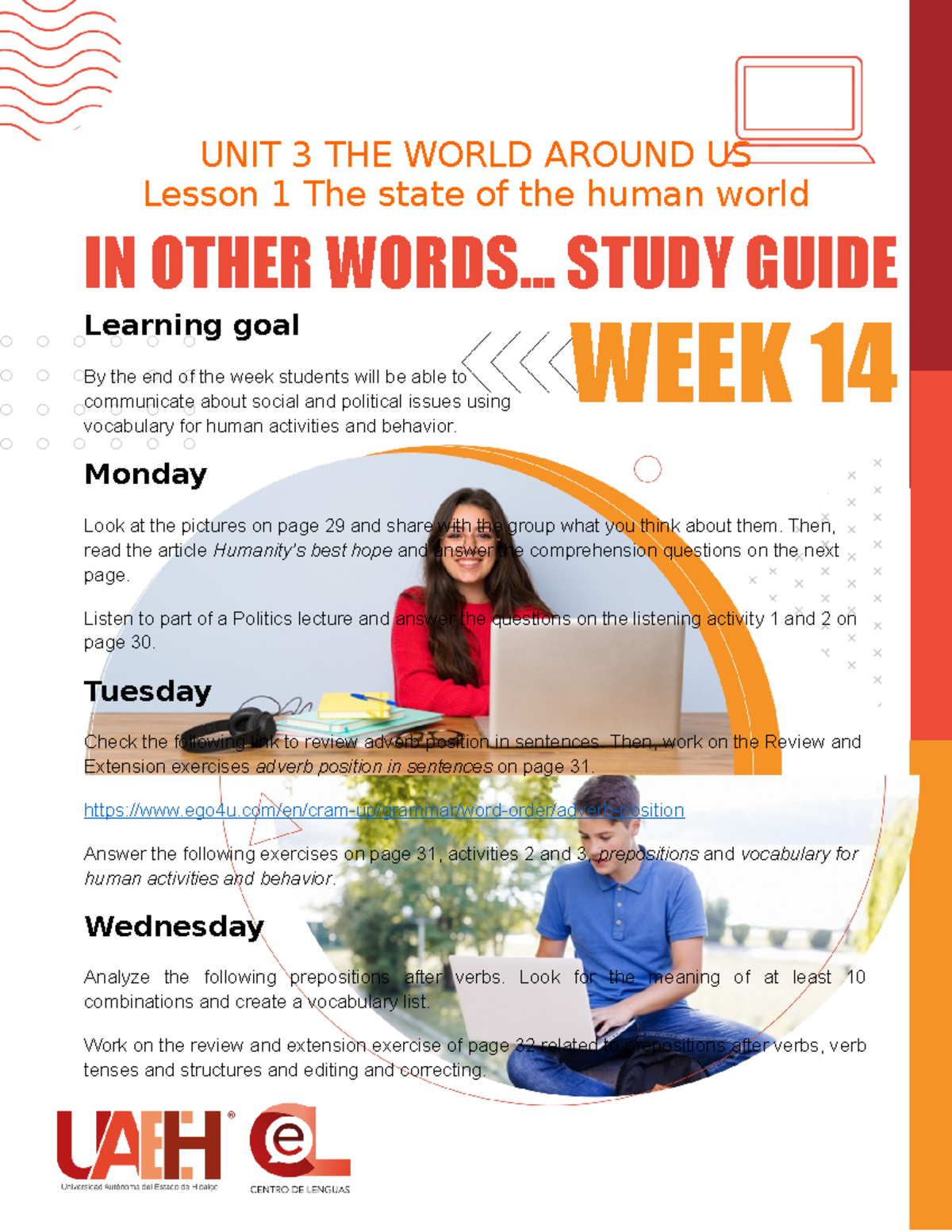 B1.2 Week 14 Study Guide And Learning Product - UNIT 3 THE WORLD AROUND ...