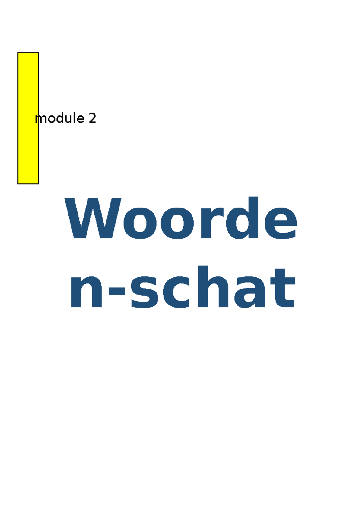 Woordenschat Module 2-klas 4 - Woorde N-schat Module 2 Klas 4 / 2021 ...