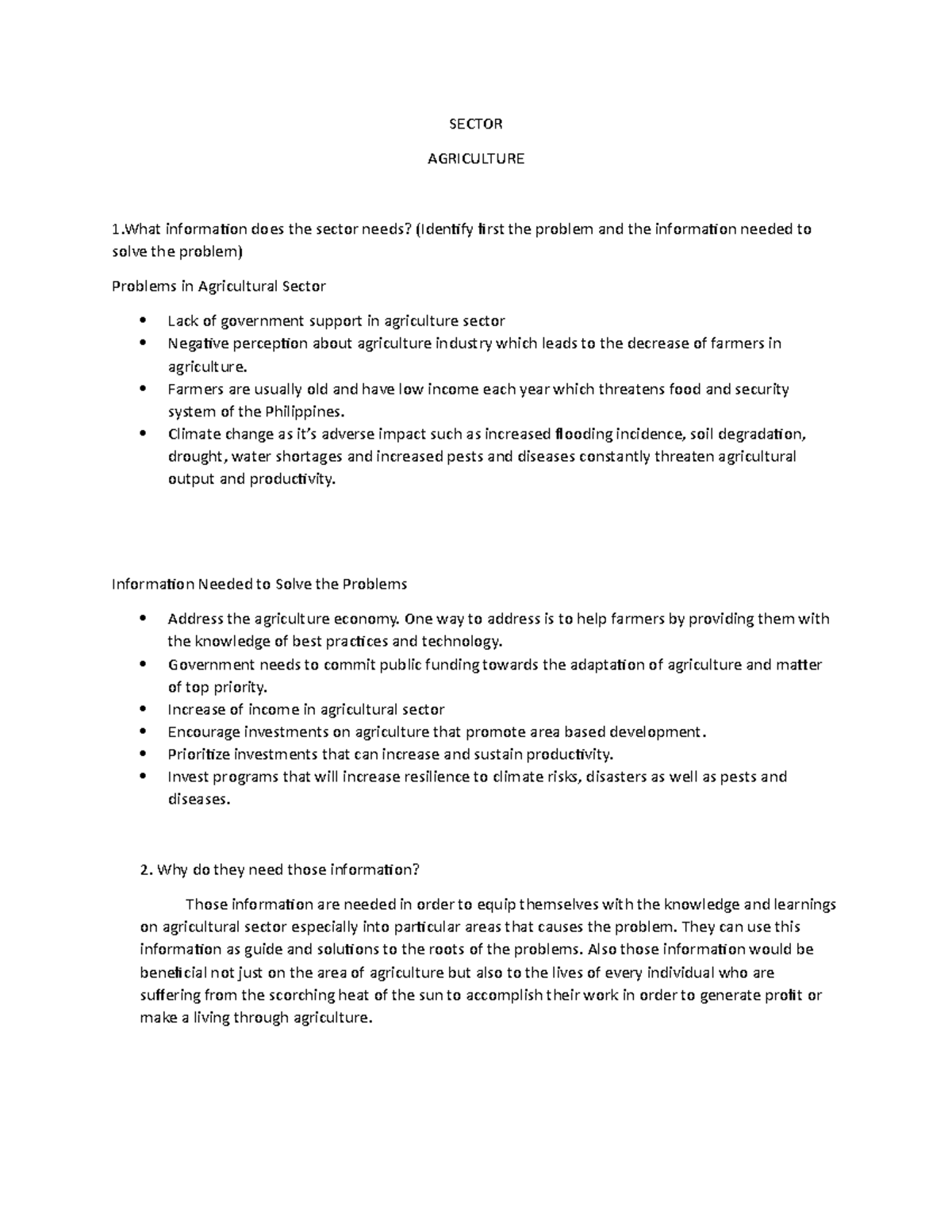 Sector - SECTOR AGRICULTURE 1 information does the sector needs ...