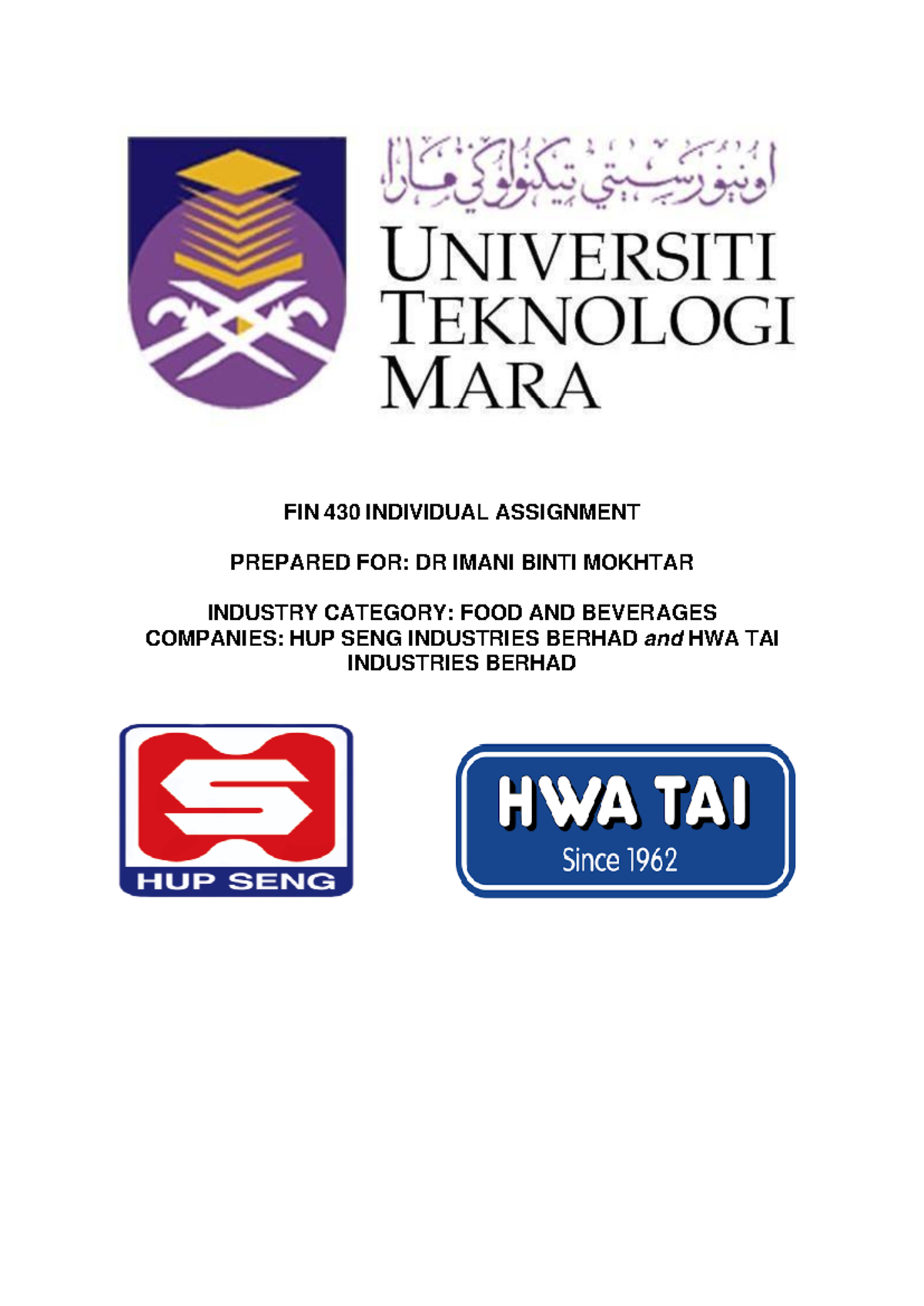 Group Assignment Hwa Tai Company Sdn Bhd FIN 430 INDIVIDUAL