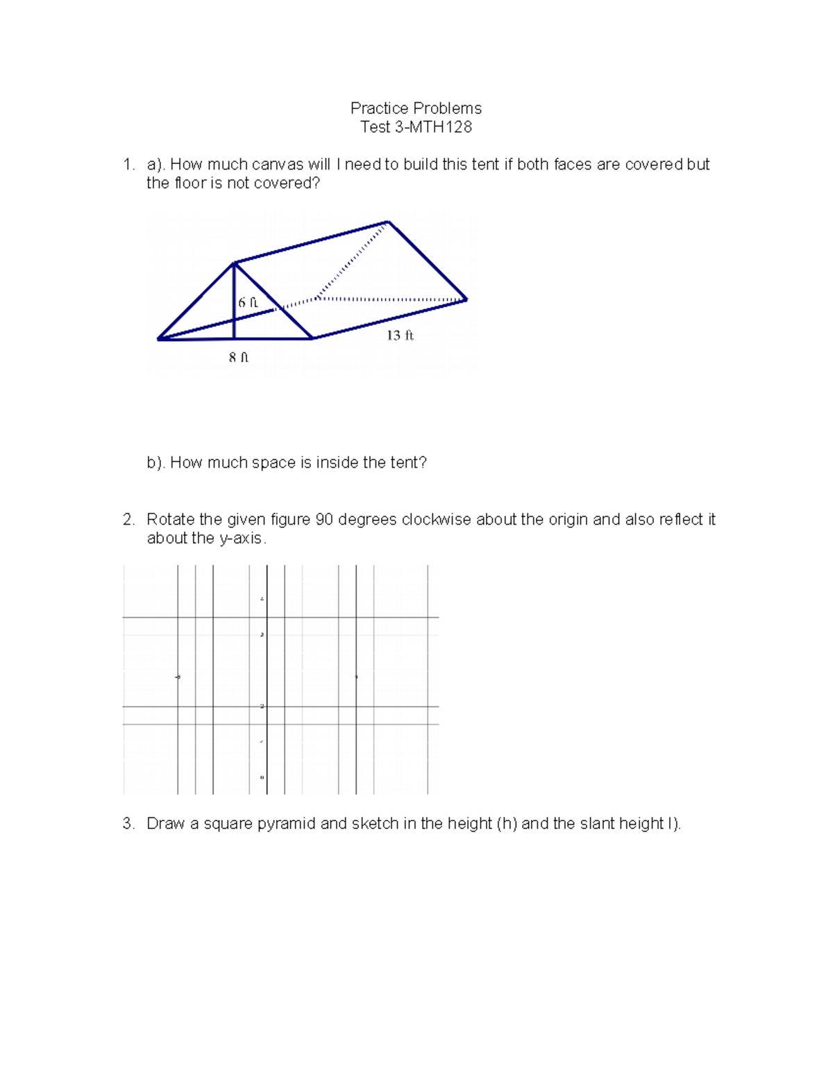 Exam 3 Practice Problems - Practice Problems Test 3-MTH128 1. a). How ...