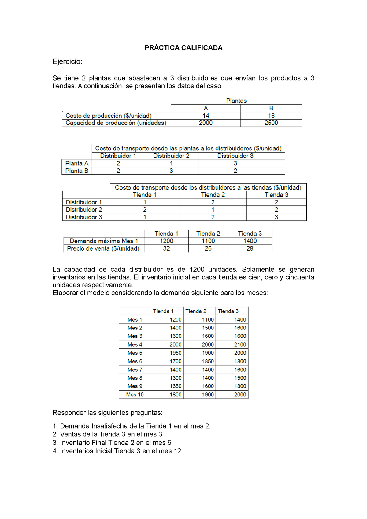 Práctica Calificada - Tarea - PRÁCTICA CALIFICADA Ejercicio: Se Tiene 2 ...