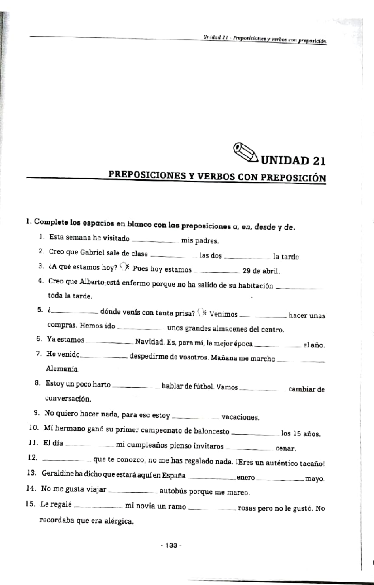 esercizi preposizioni spagnole Lingua Spagnola II Studocu