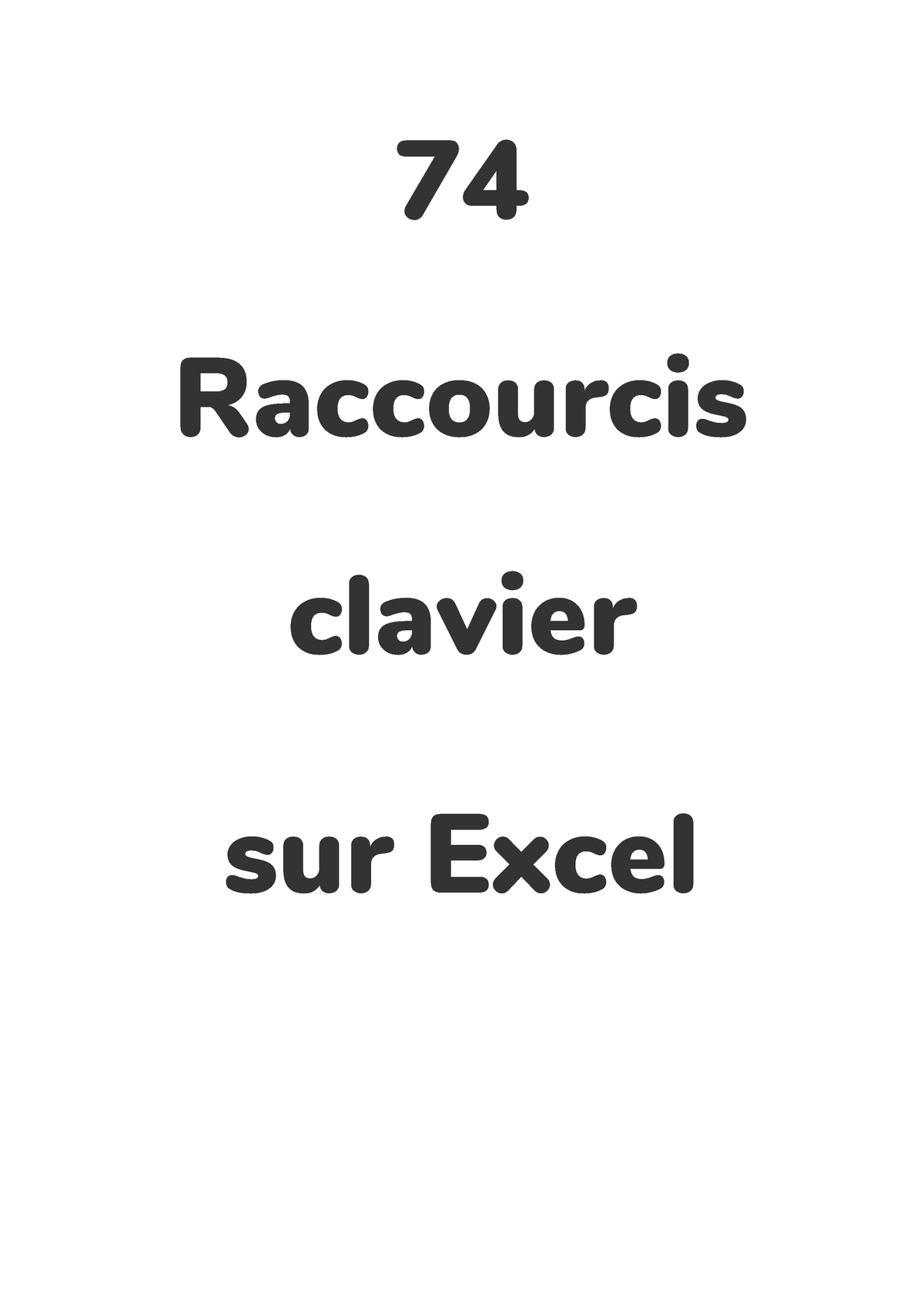 000-74-raccourcis-clavier-pour-excel-74-raccourcis-clavier-sur