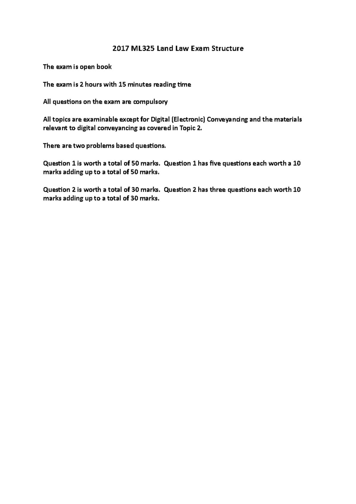 Exam 2017, questions 2017 ML325 Land Law Exam Structure The exam is