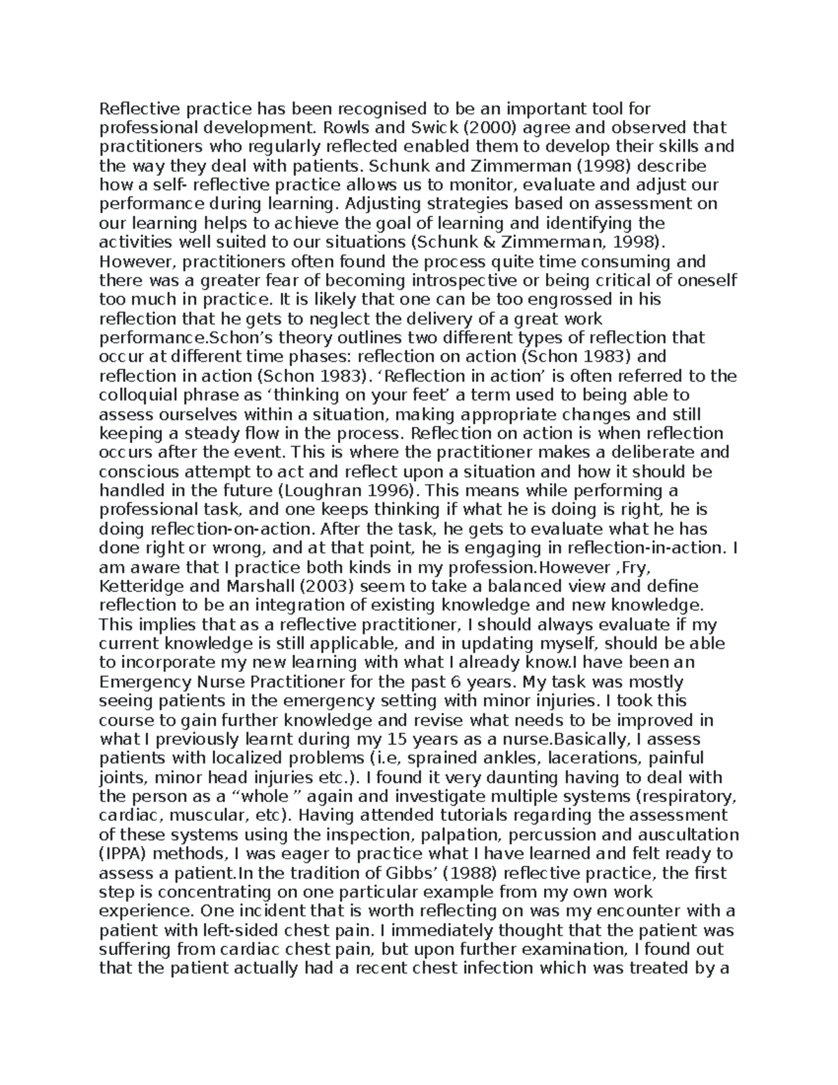 3087 - nursing essay - Reflective practice has been recognised to be an ...