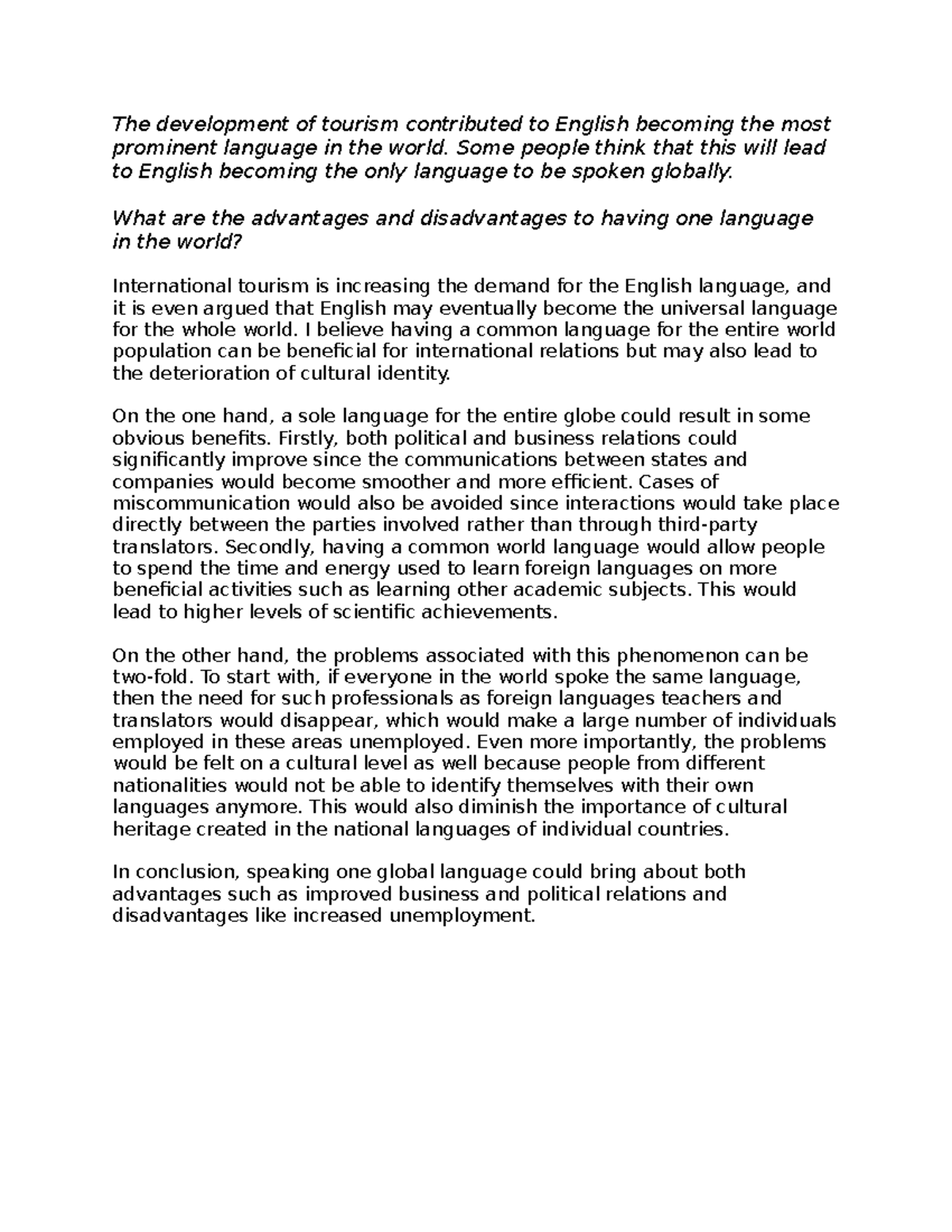 Essay 26 - The development of tourism contributed to English becoming ...