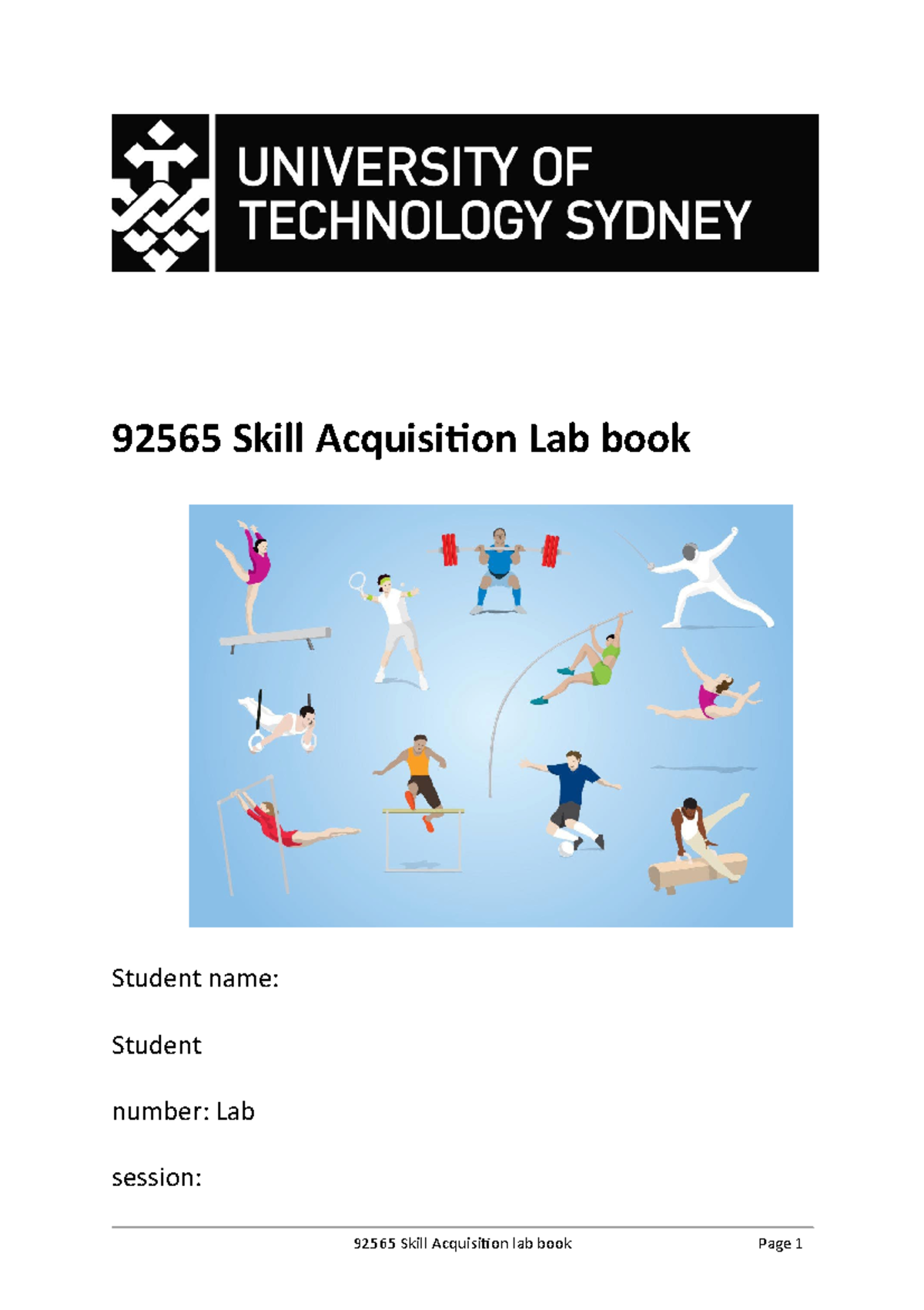 Lab Book Lab book, coursework 92565 Skill Acquisition Lab book