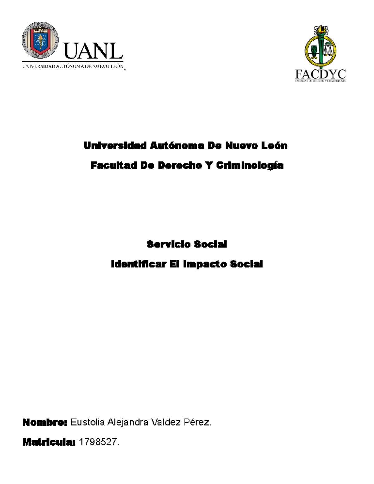 Evidencia 2 servicio social - Universidad Autónoma De Nuevo León ...