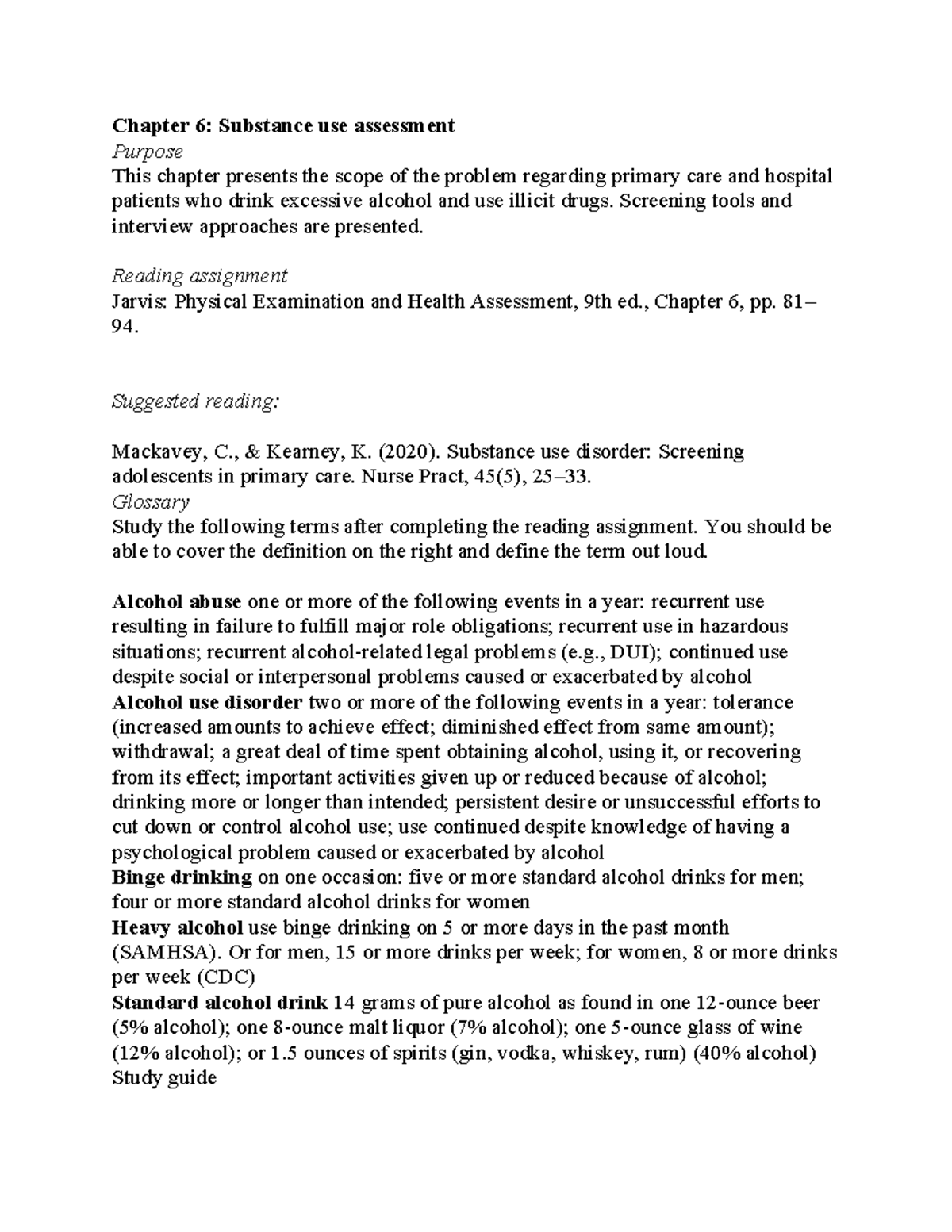 Chp 6 Study Guide - Chapter 6: Substance use assessment Purpose This ...