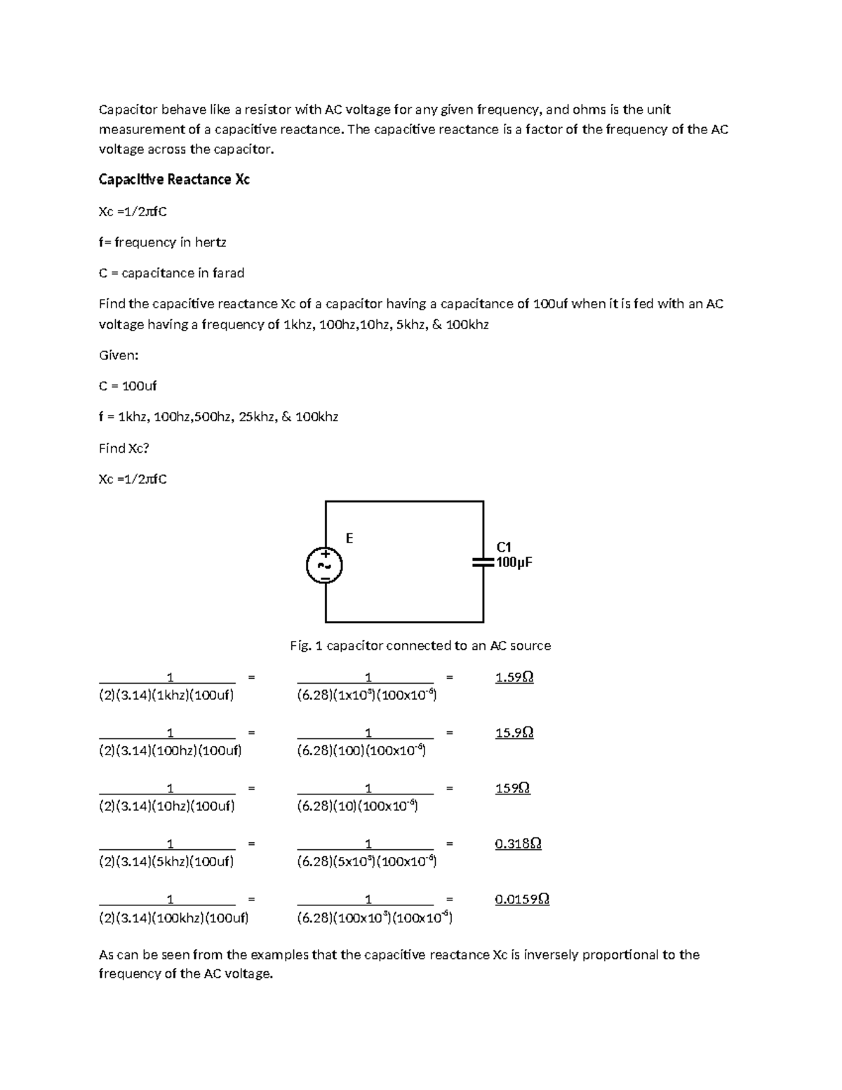 Capacitance lesson Capacitor behave like a resistor with AC voltage