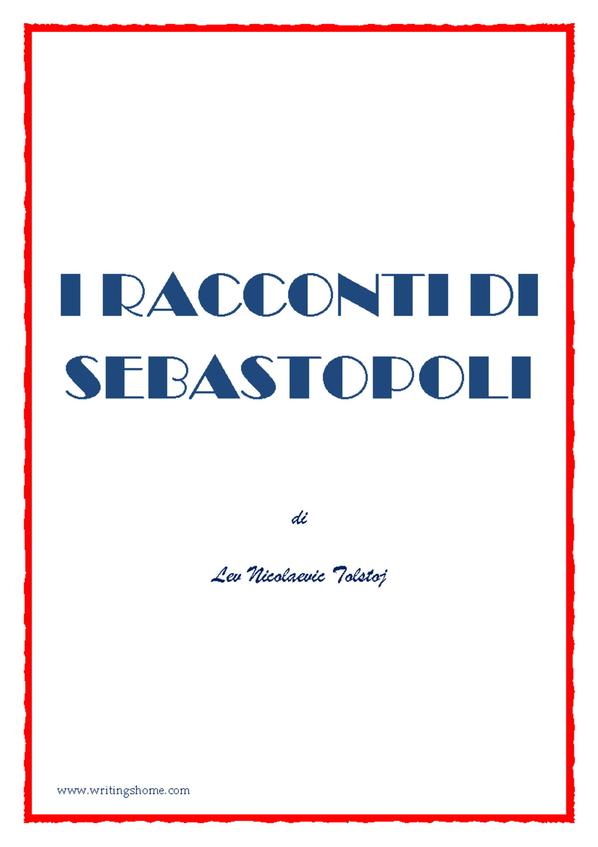 Racconti di Sebastopoli di Lev Tolstoj Studocu