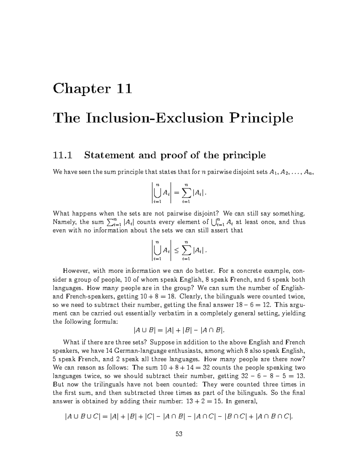 The Inclusion-Exclusion Principle - .. , An, ∣ ∣ ∣ ∣ ∣ n ⋃ i= Ai ∣ ∣ ∣ ...