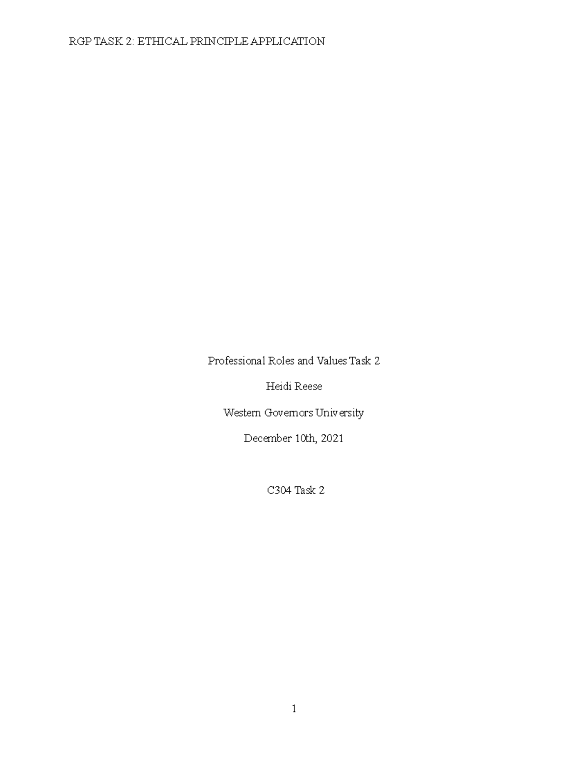 Task 2 c304 WGU Professional Roles and Values C304 Task 2 NO