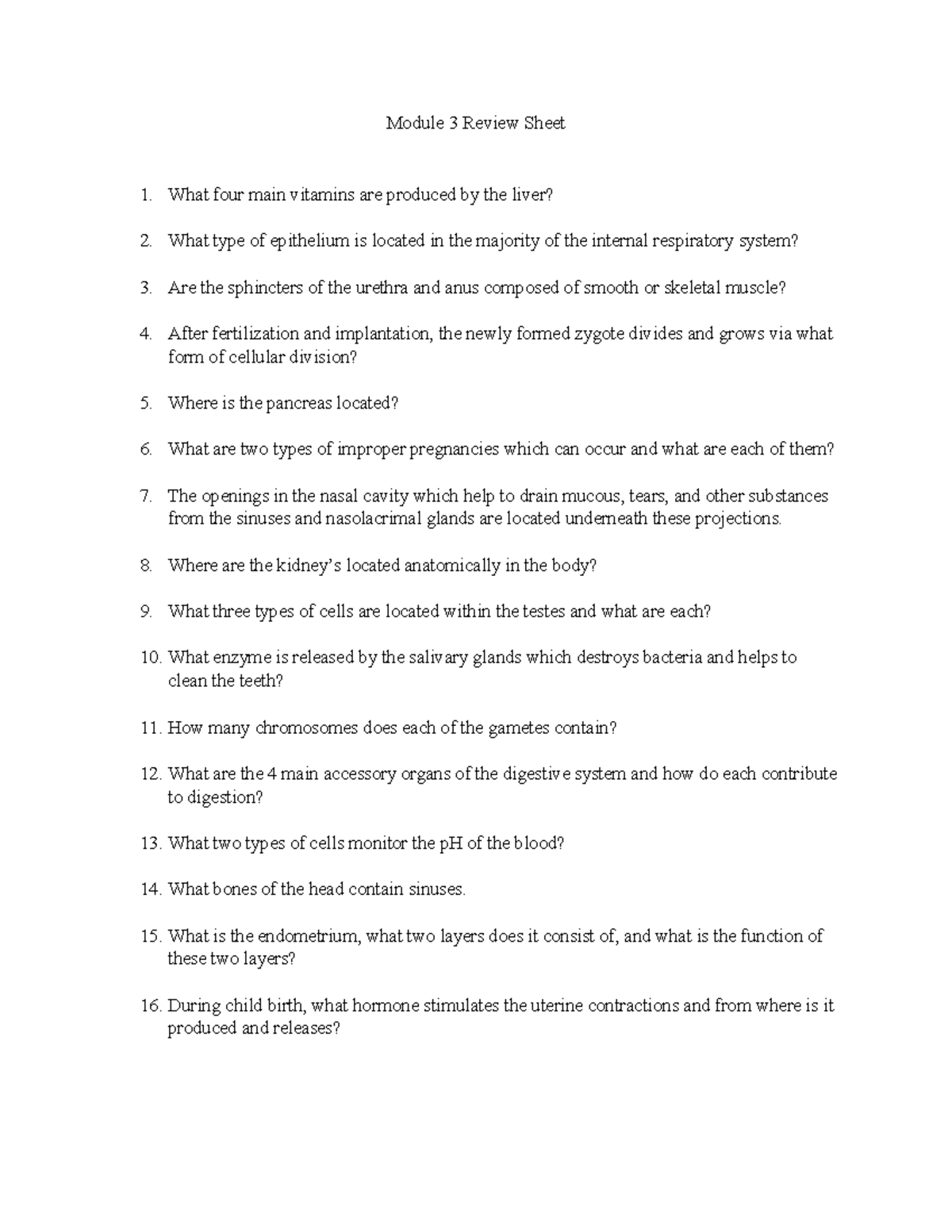 ANA113 Module 3 Review Questions Module 3 Review Sheet 1. What four