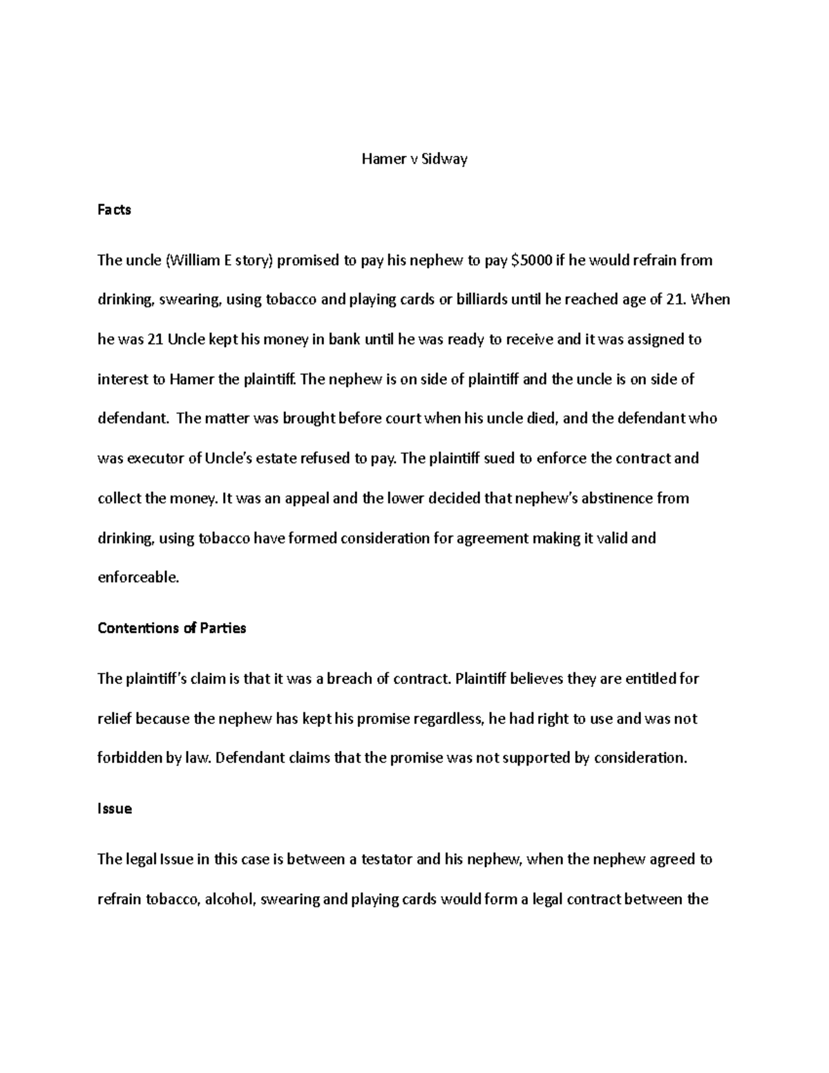 Hamer v Sidway It is a practice material which will help you