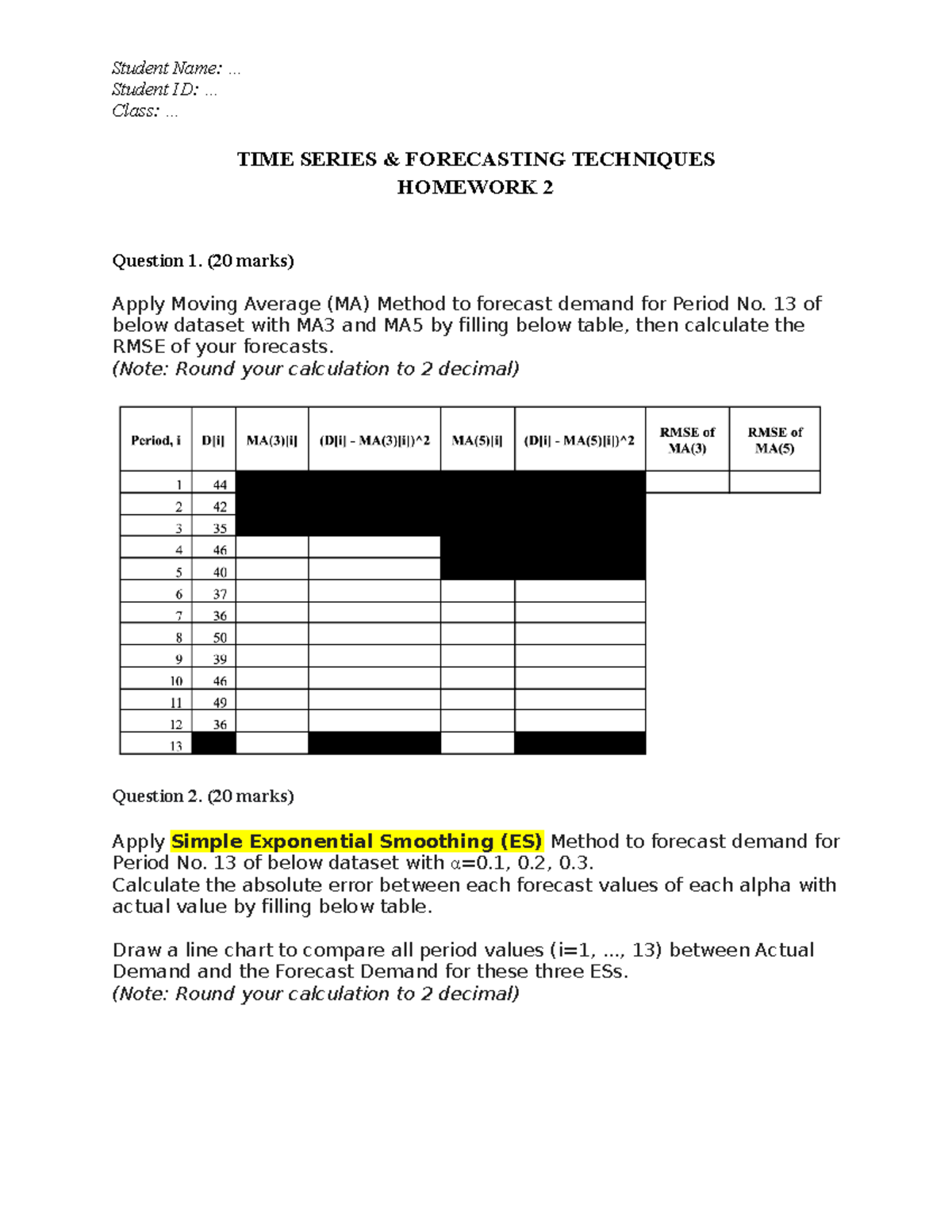 [TS] HW2 - ... - Student ID: ... Class: ... TIME SERIES & FORECASTING ...
