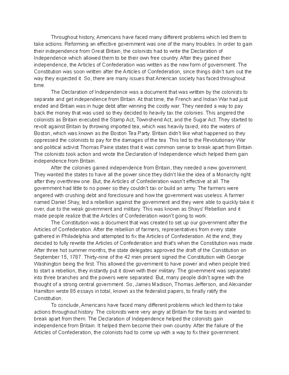 U.S History Essay Throughout history, Americans have faced many