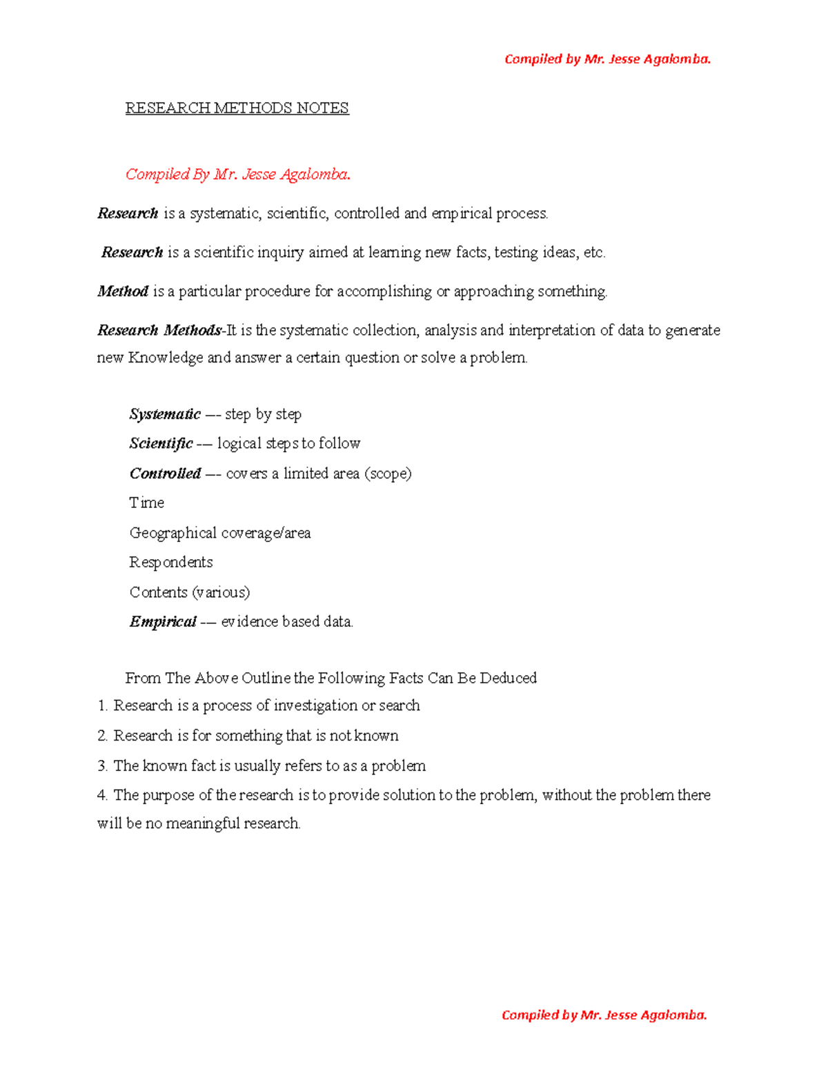 Research Methods Notes RESEARCH METHODS NOTES Compiled By Mr. Jesse