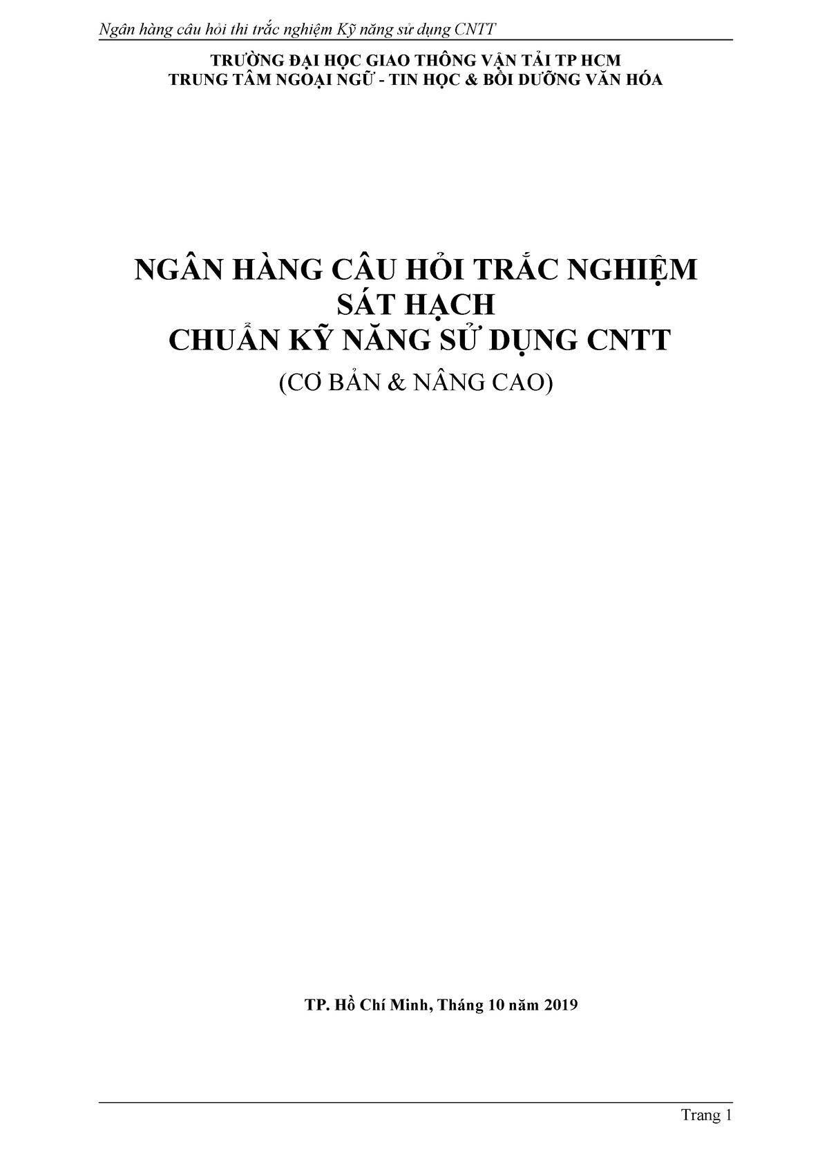 Ngan Hang Cau Hoi Trac Nghiem Cntt Co Ban TrƯỜng ĐẠi HỌc Giao ThÔng VẬn TẢi Tp Hcm Trung TÂm 6389