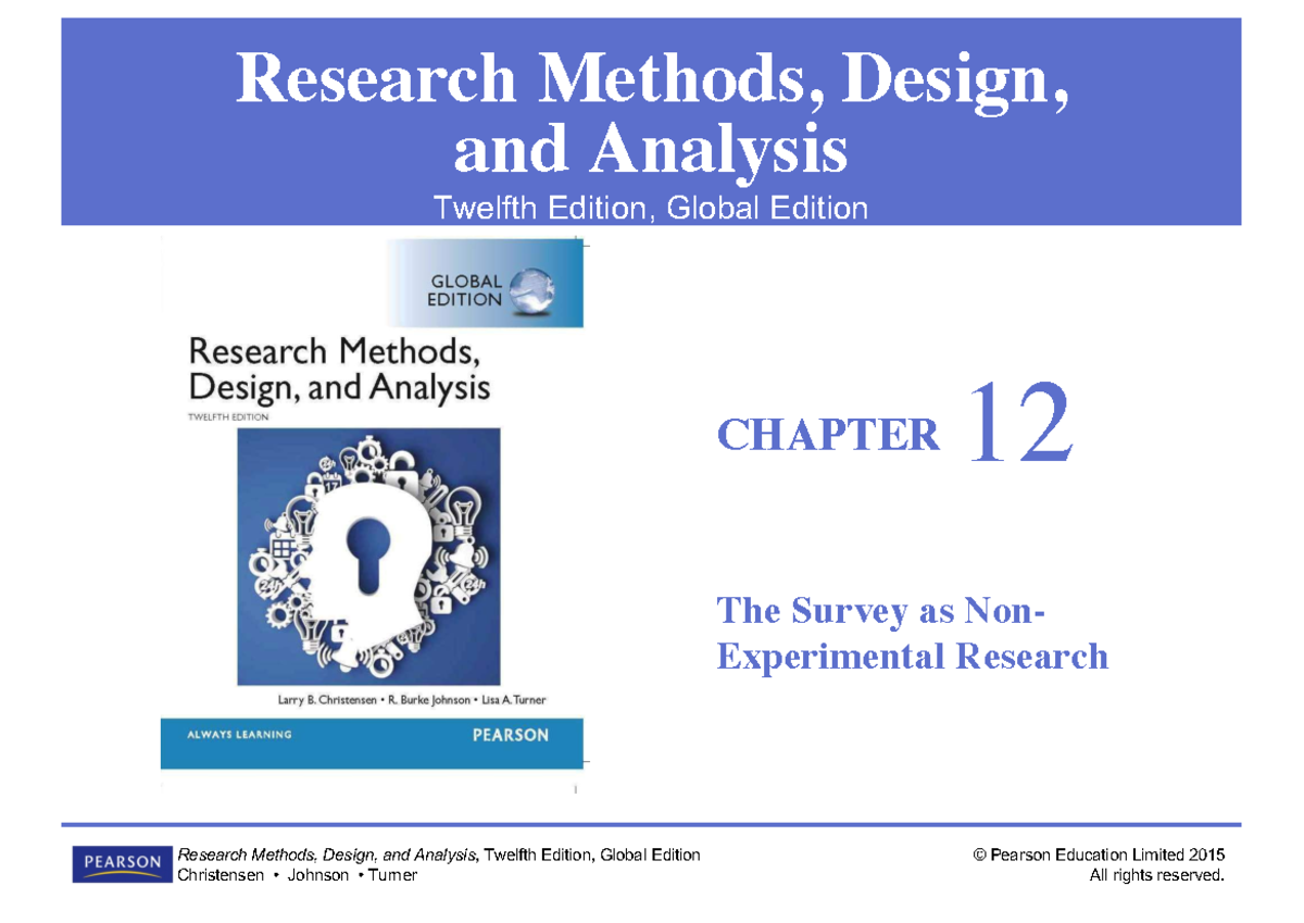 Christensen 12ge ppt ch12 Research Methods, Design, and Analysis CHAPTER Twelfth Edition