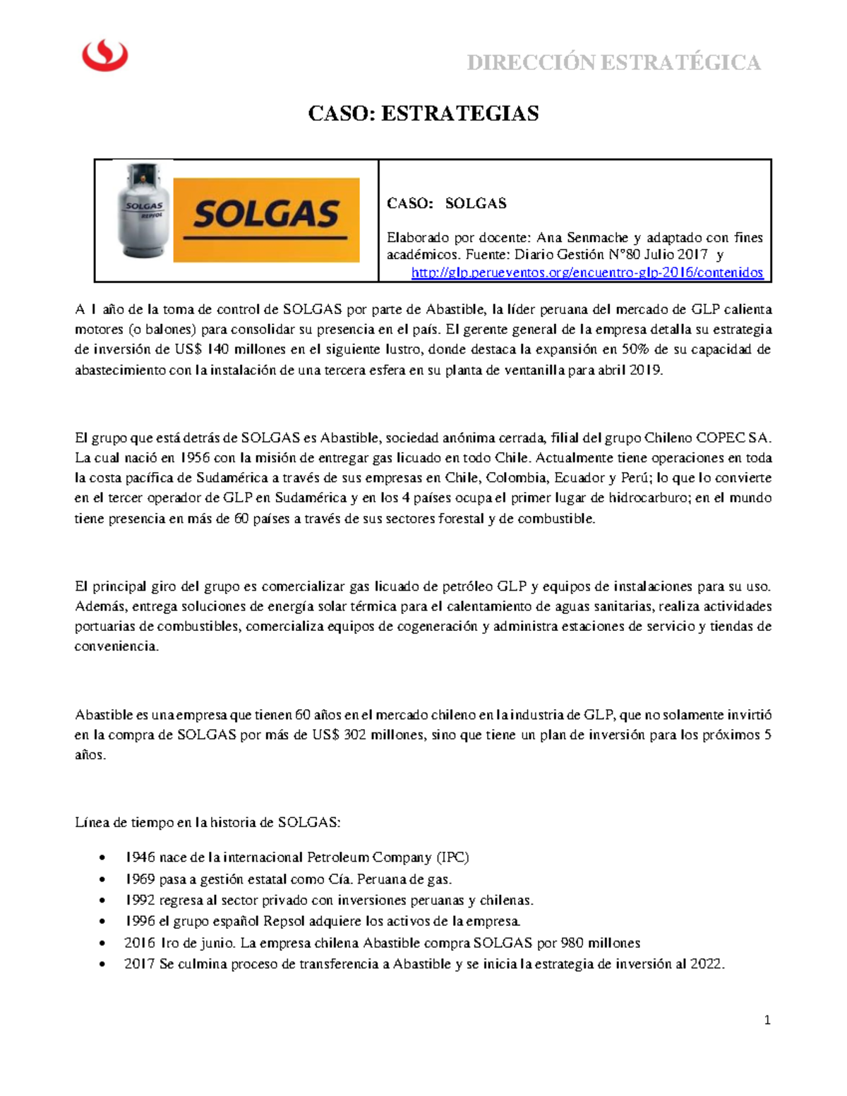 Autoevaluación Estrategias Solgas solucionario CASO ESTRATEGIAS CASO