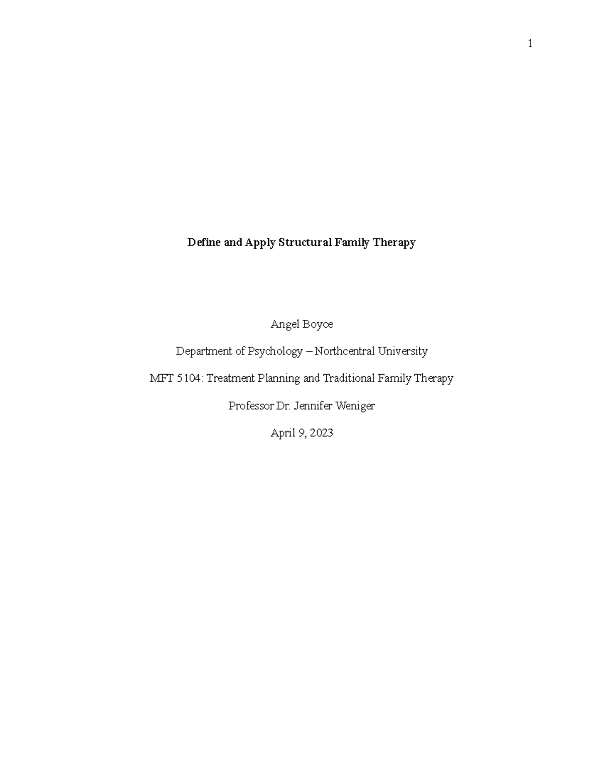 Boyce AMFT 51043 Define and Apply Structural Family Therapy Define