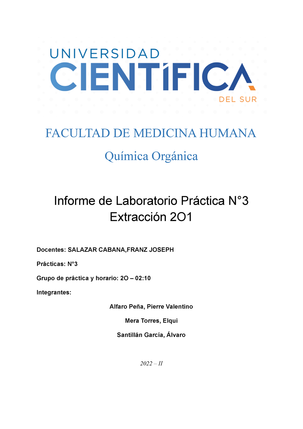 Informe De Laboratorio Extracción 2O1 - FACULTAD DE MEDICINA HUMANA ...