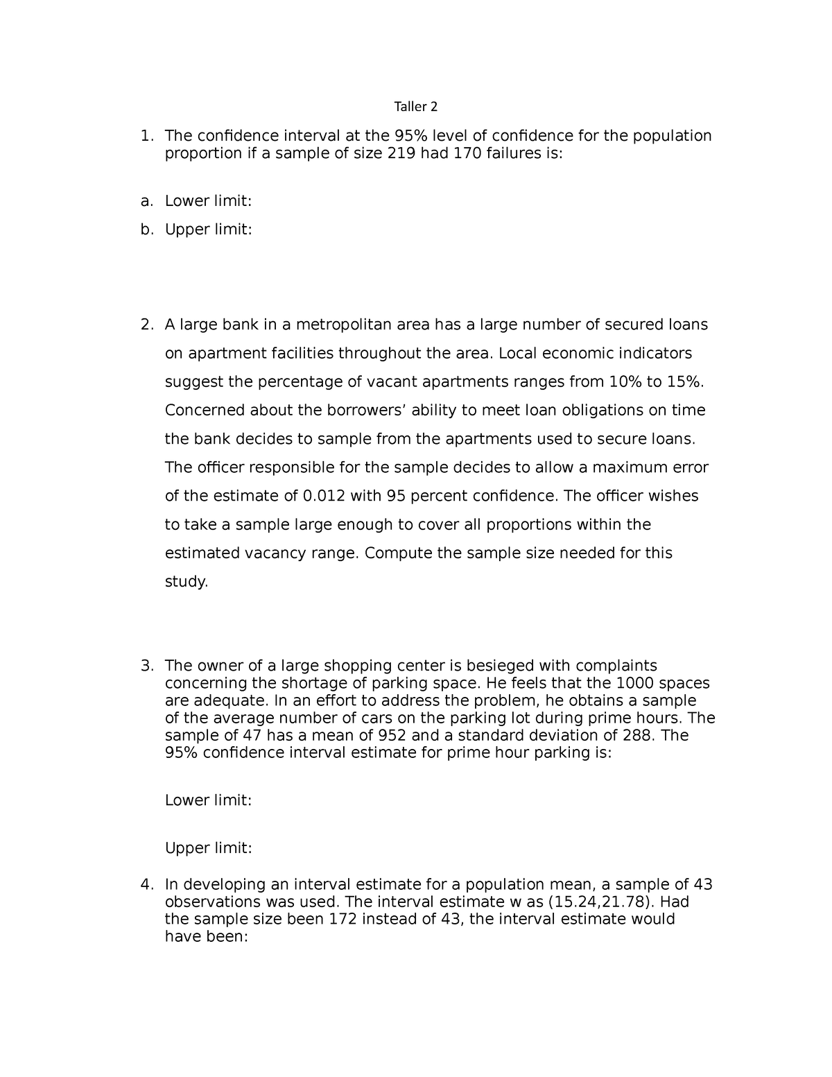 Taller III - Inferencial - Taller 2 The confidence interval at the 95% ...