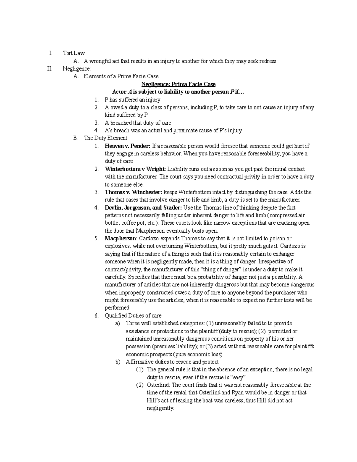 Torts Outline 2023 - I. Tort Law A. A wrongful act that results in an ...
