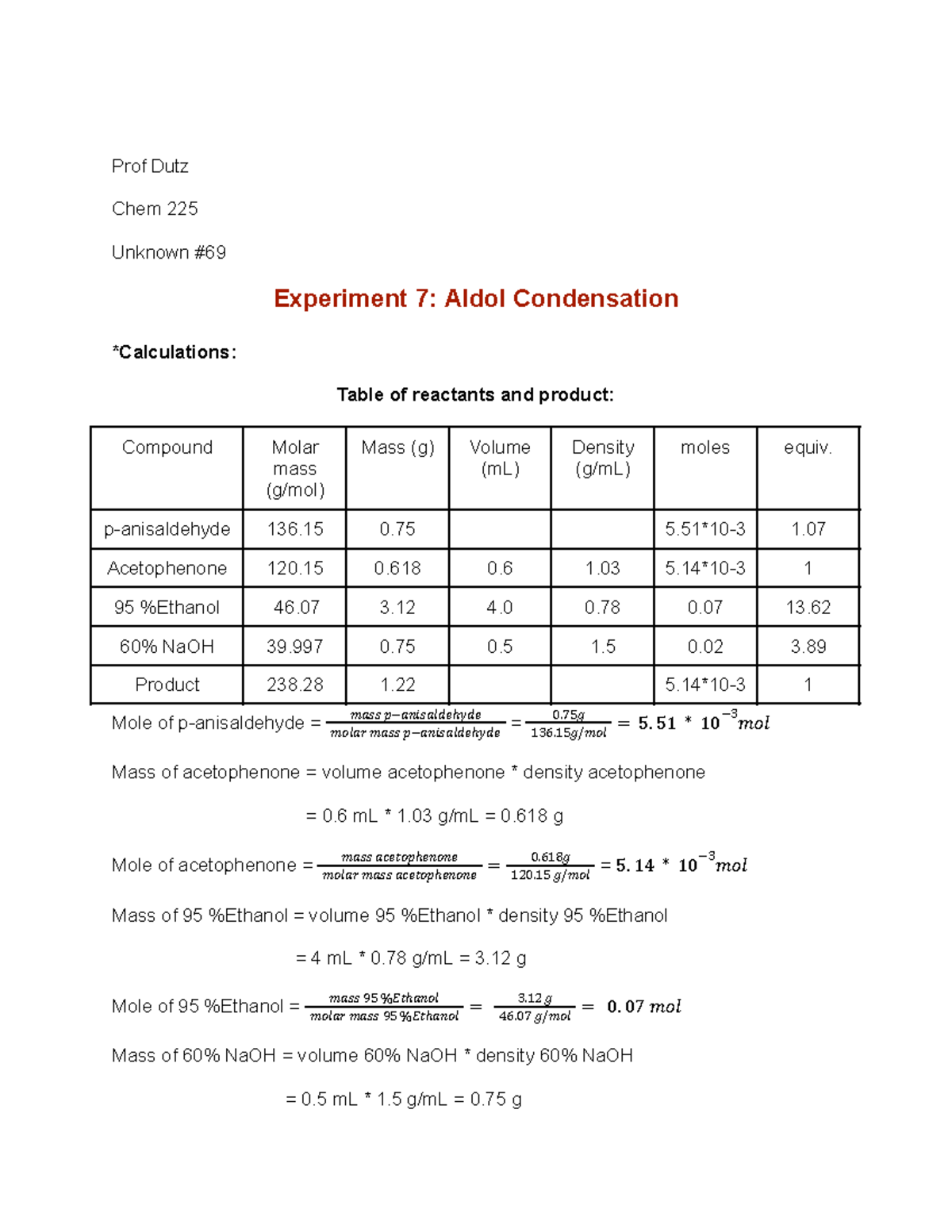 Lab 7 Aldol Condensation report Prof Dutz Chem 225 Unknown