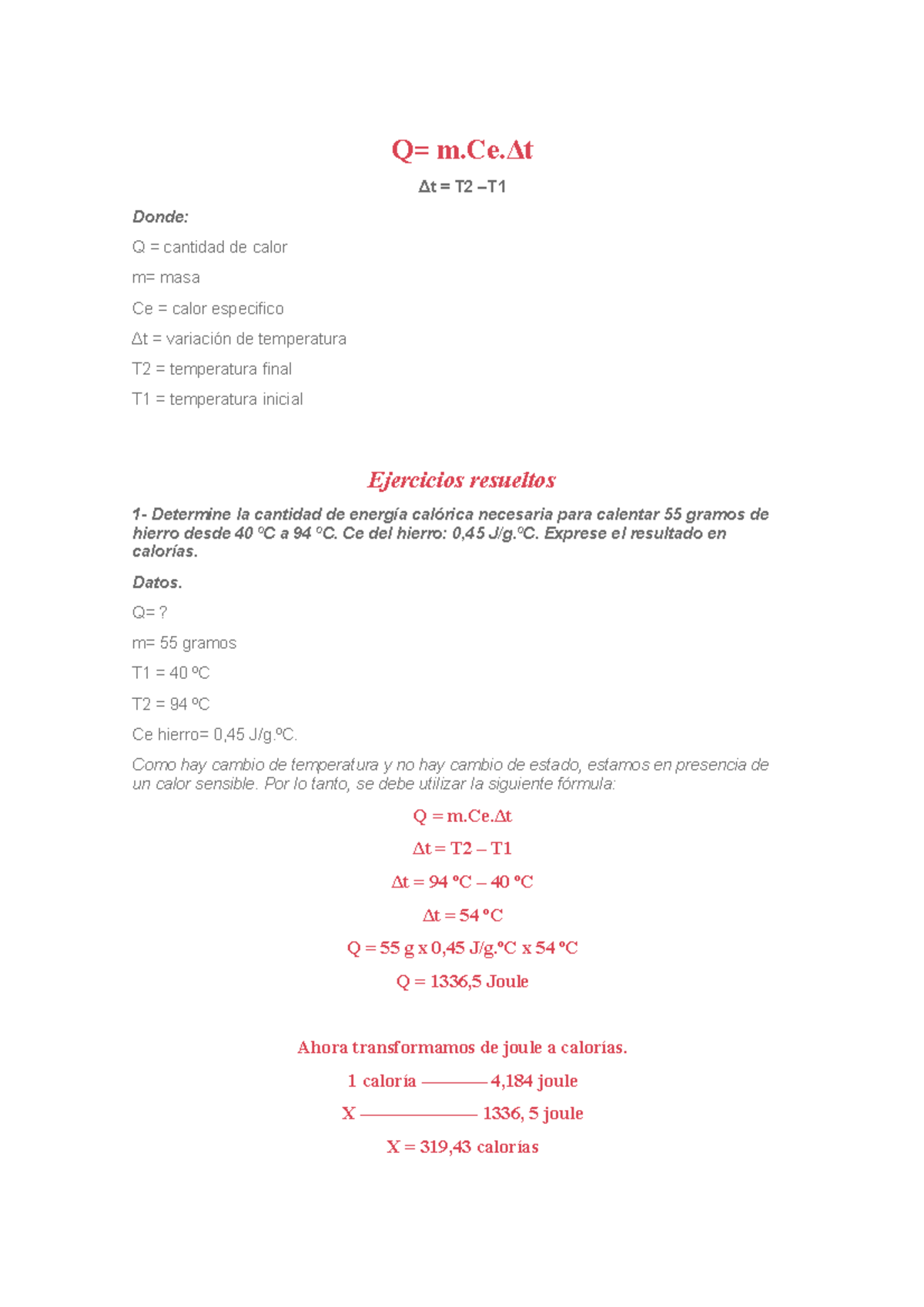 Calor Y Temperatura Ce T2 T1 Donde Cantidad De Calor Masa Ce Calor Especifico Studocu