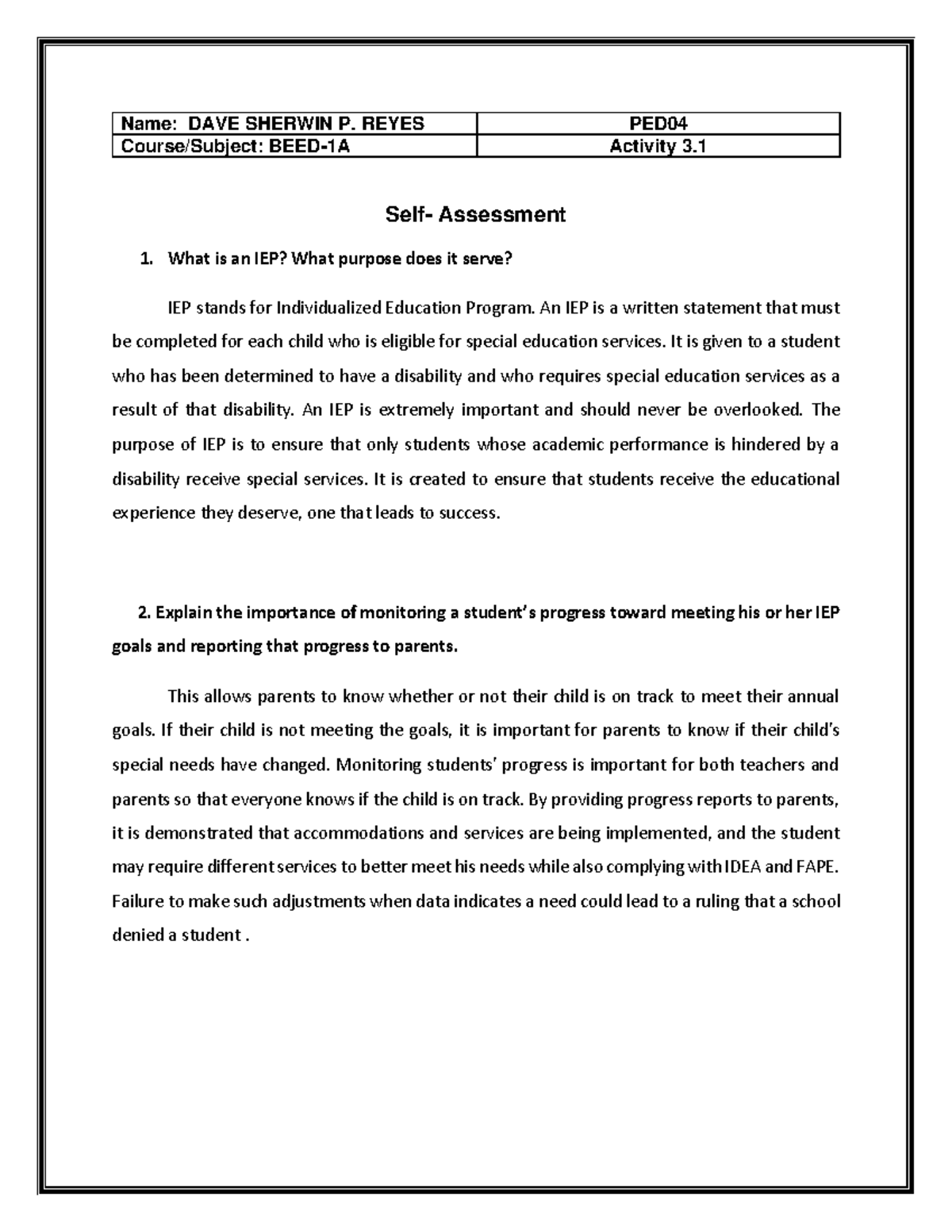 Reyes, DAVE Sherwin P. - BEED-1A - SELF- Assessment - Name: DAVE ...