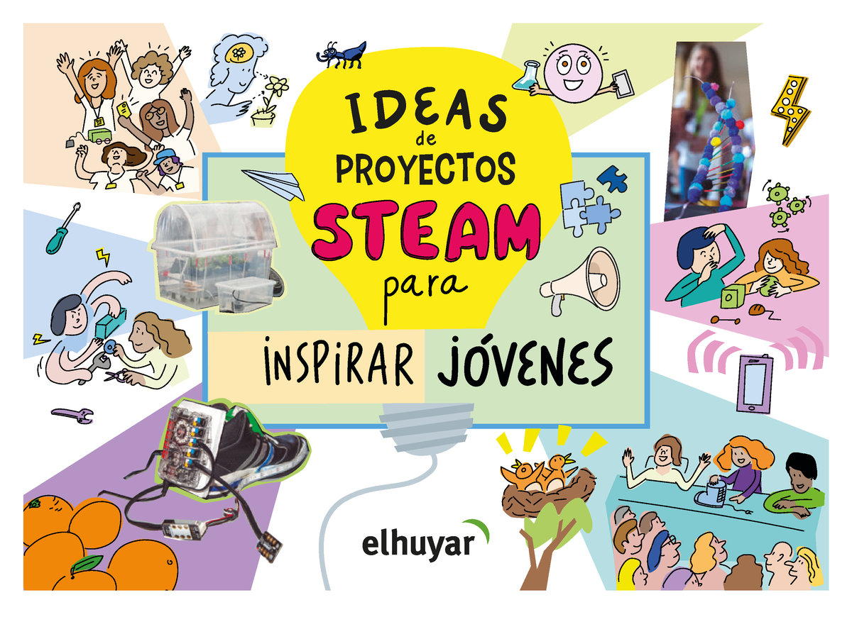 Libro Proyectos Con Enfoque STEAM - PROYECTOS De Publicado Por: Elhuyar ...