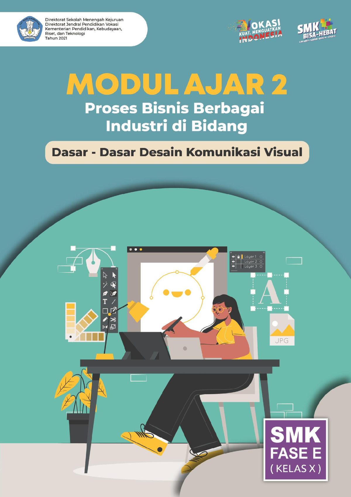 Dasar Dasar Desain Komunikasi Visual Modul Identitas Nama Penyusun Luh Sri Aryadi S