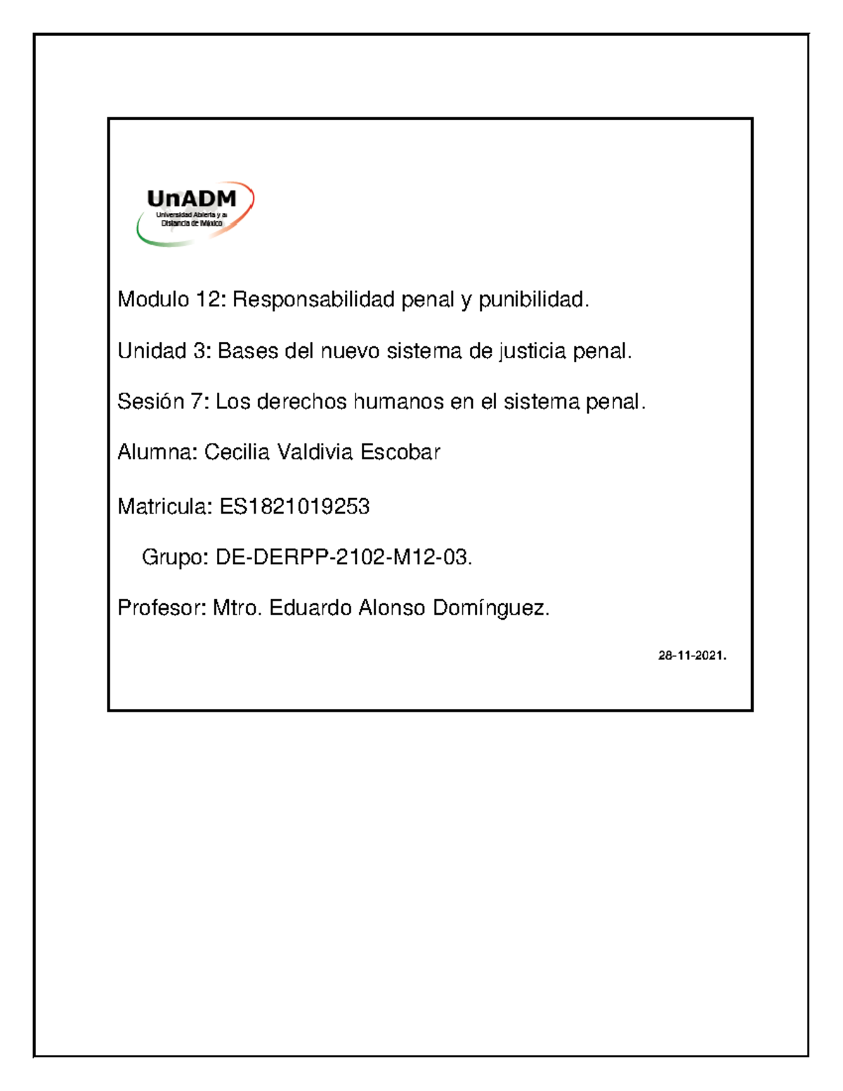 M12 U3 S7 CEVE - Nota: 90 - Modulo 12: Responsabilidad penal y ...