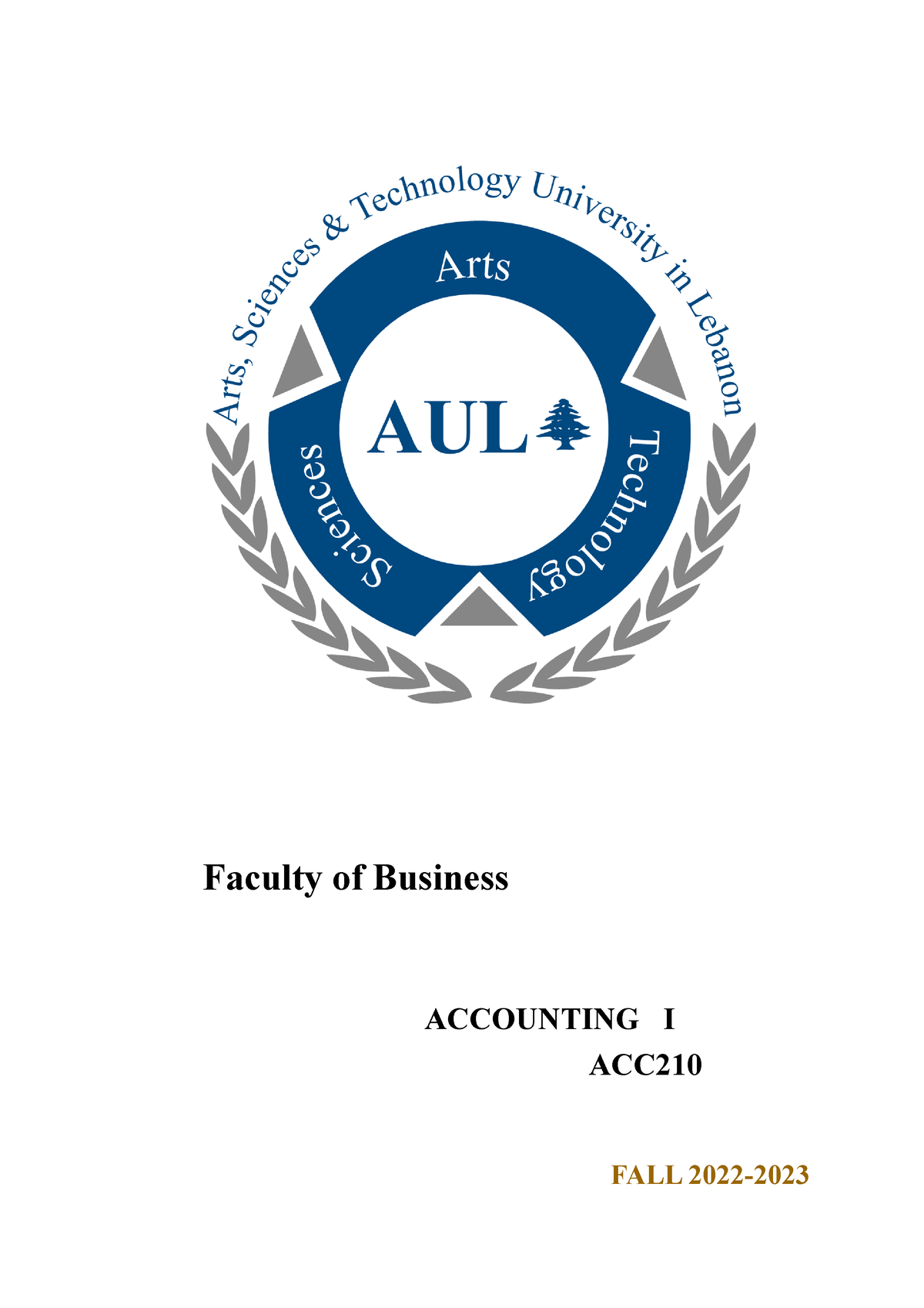 ACC210Course Schedule Fall 20222023 Faculty of Business ACCOUNTING