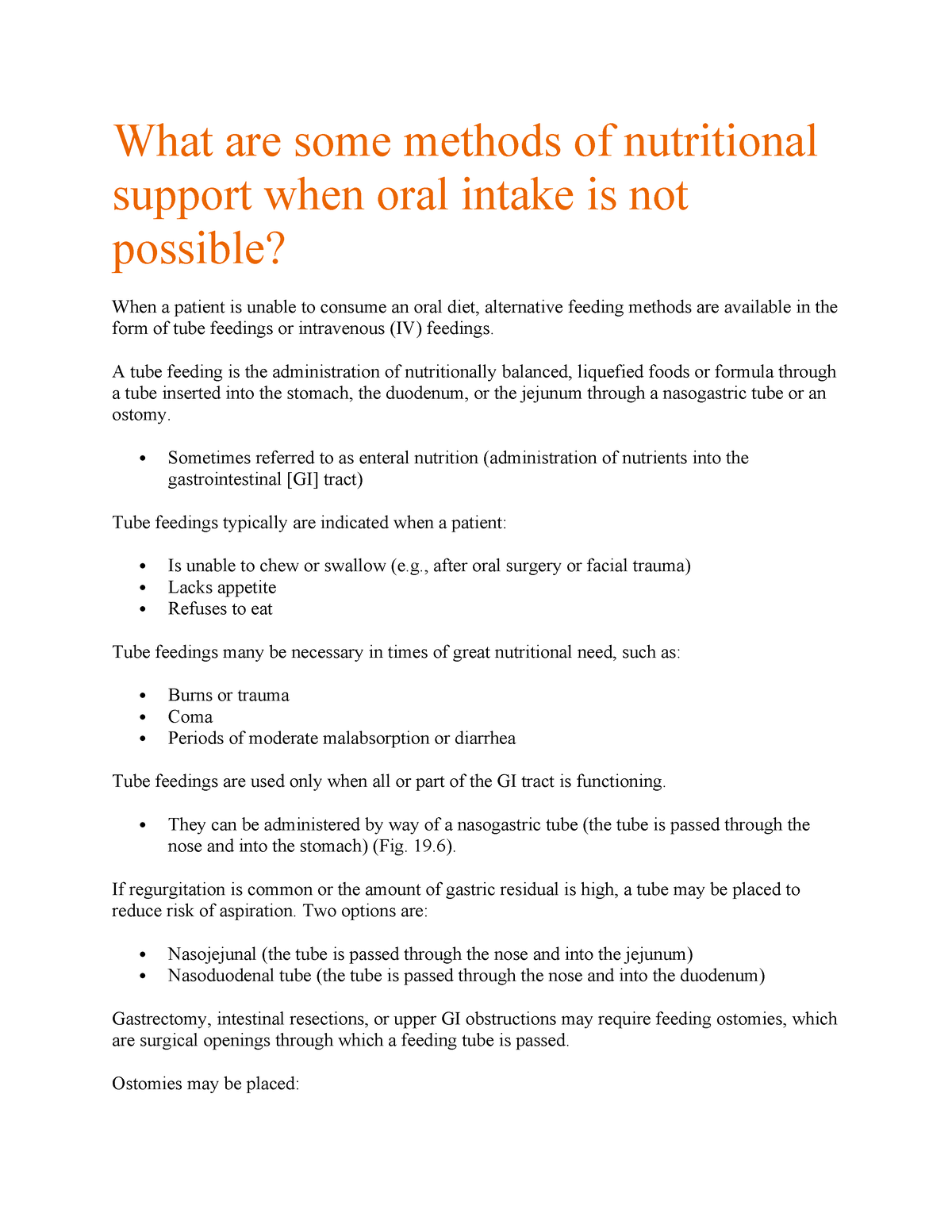 CH 19 Sherpath Notes - What Are Some Methods Of Nutritional Support ...