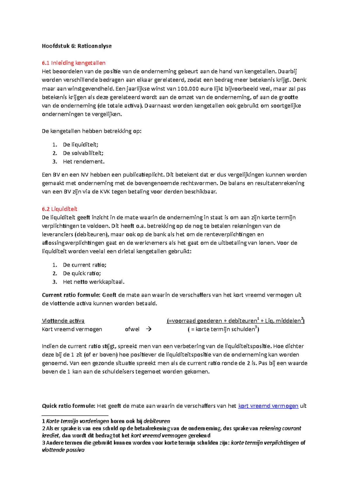 Samenvatting Tentamenstof Tentamen 2 - Hoofdstuk 6: Ratioanalyse 6 ...