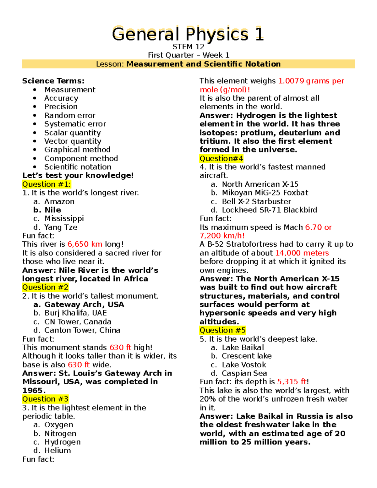 General Physics 1 - a. Amazon b. Nile c. Mississippi d. Yang Tze Fun ...