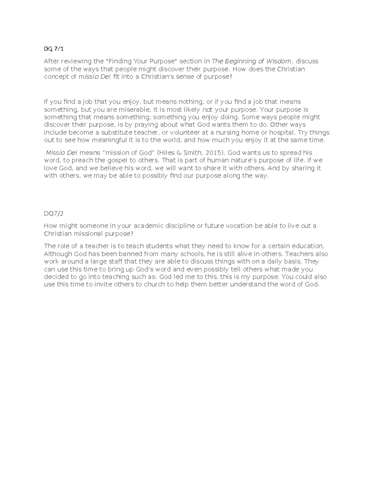 CWV Week 7 Discussion Questions - DQ 7/ After reviewing the "Finding ...