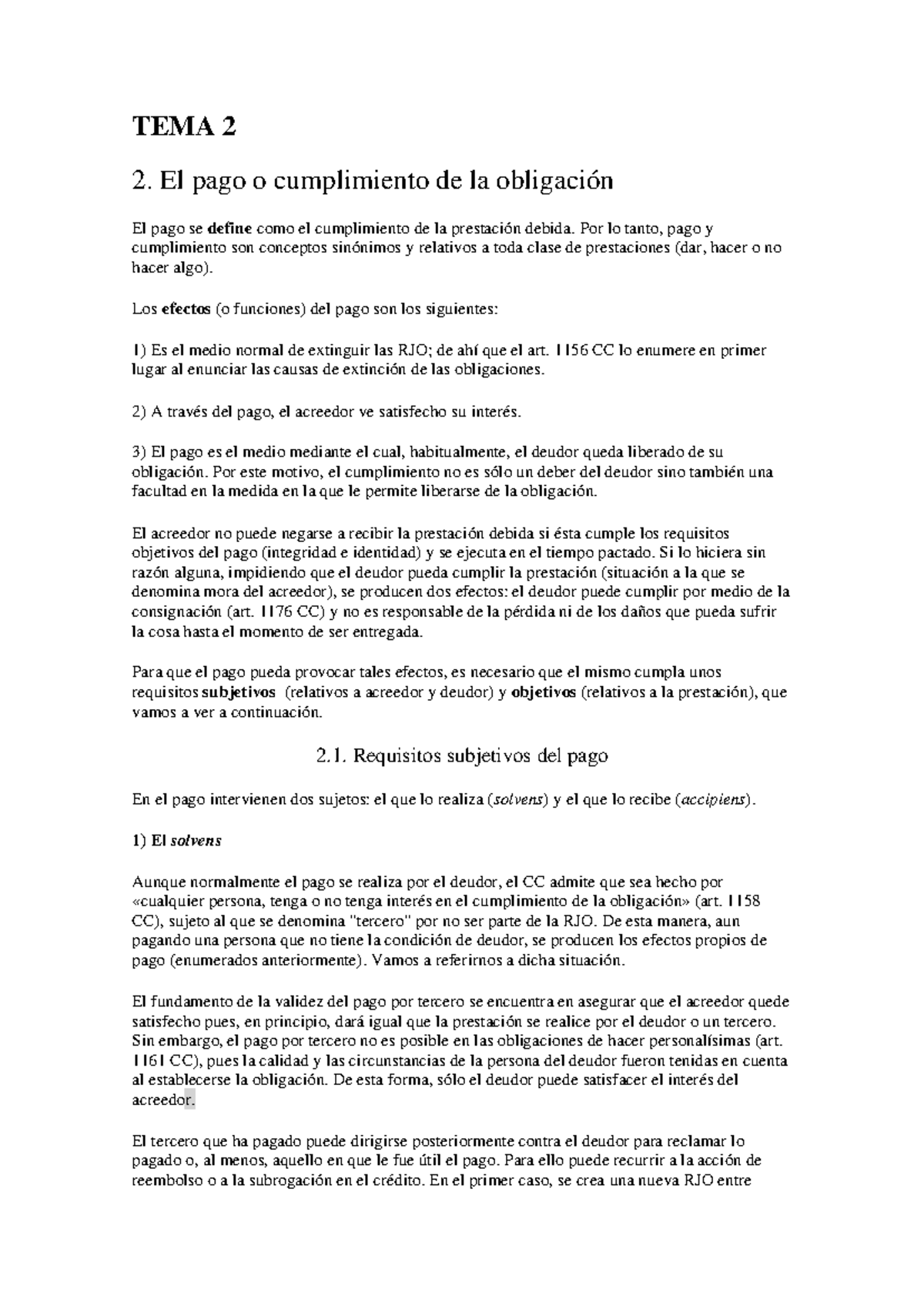 Tema 2 - Tem 2 - TEMA 2 2. El pago o cumplimiento de la obligación El ...