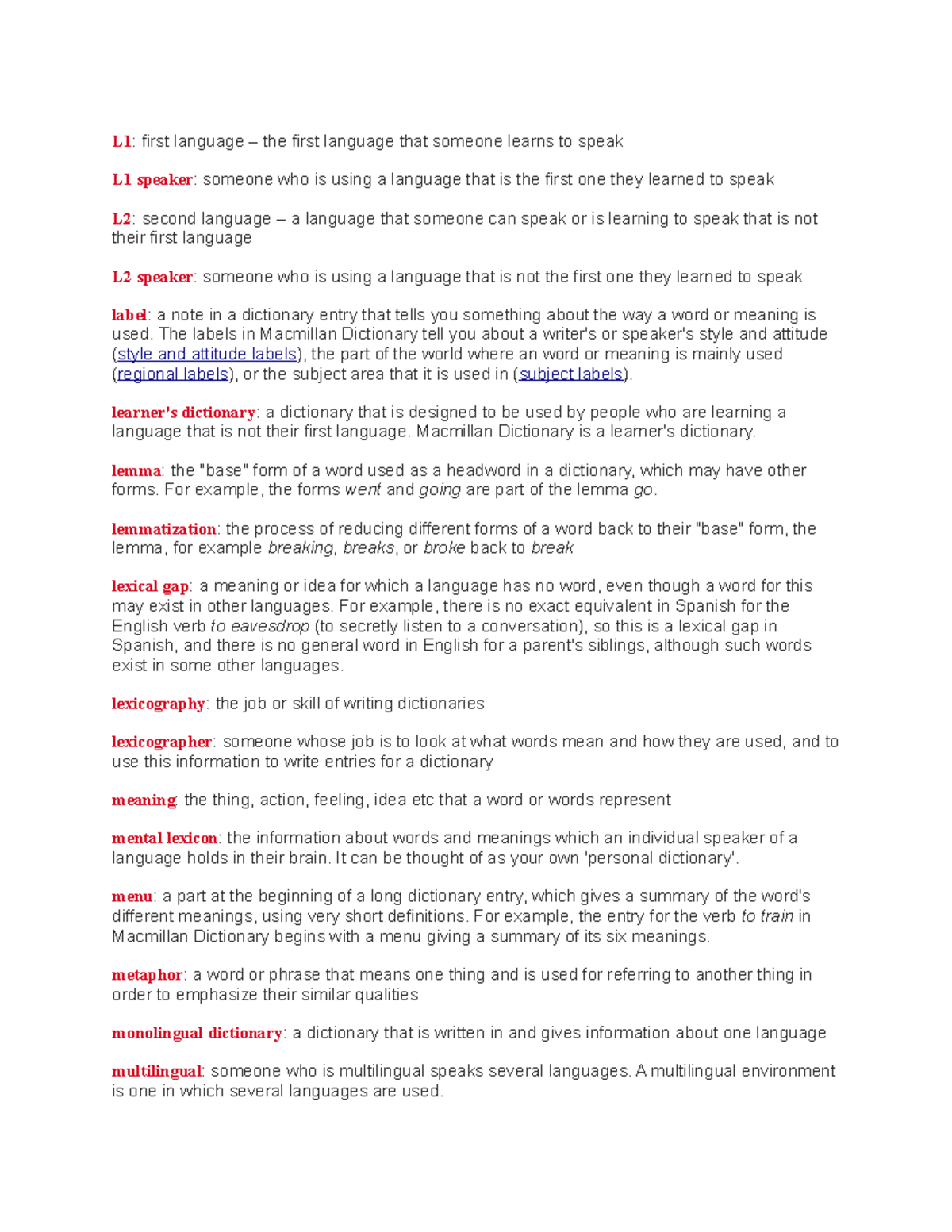 Definitions - notes taken in class - L1: first language – the first ...