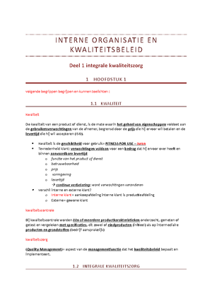 Samenvatting IKZ - Integrale Kwaliteitszorg 1 Inleiding Kwaliteit ...