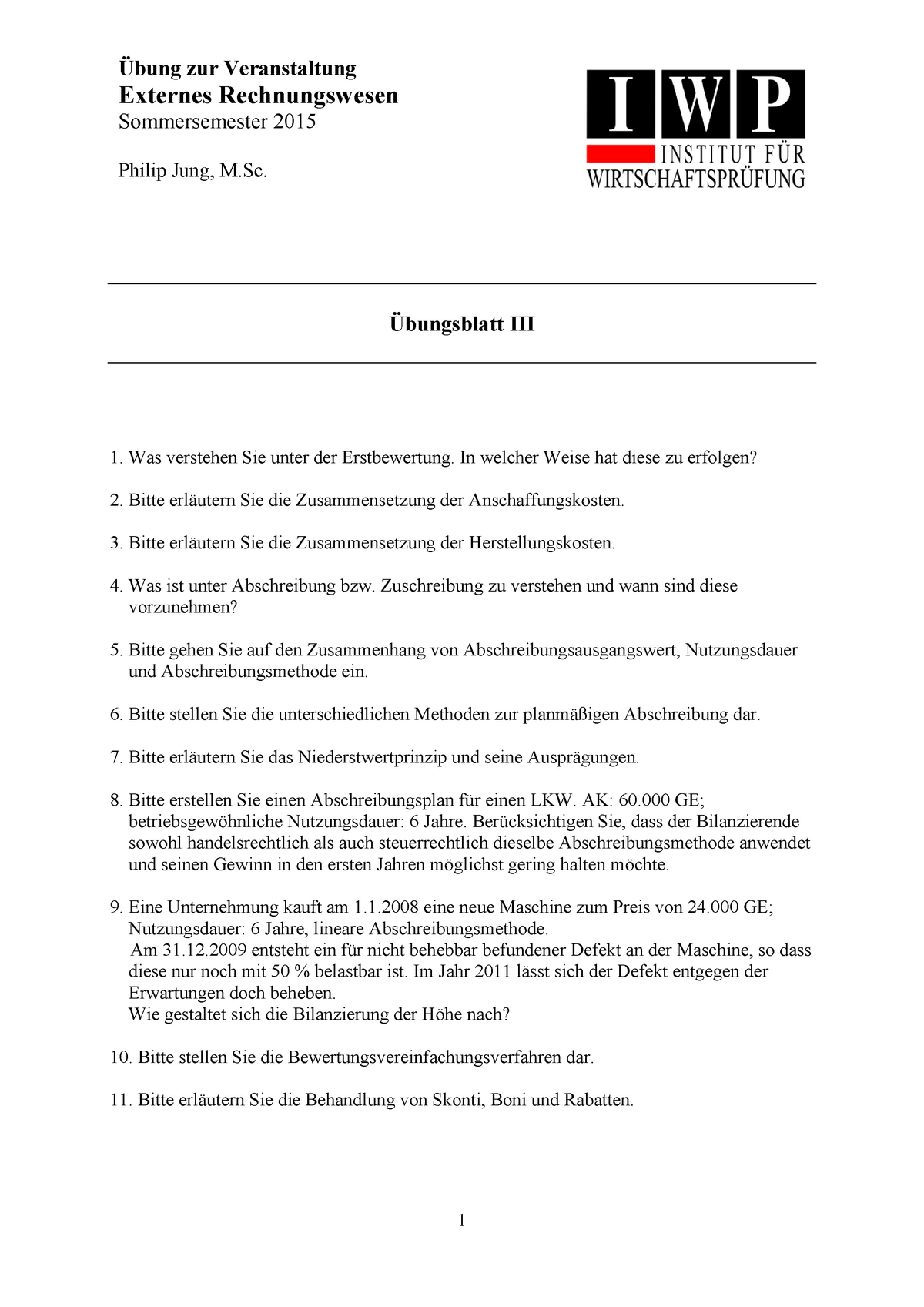 Übungsblatt 3 - SS15 - Übung Zur Veranstaltung Externes Rechnungswesen ...