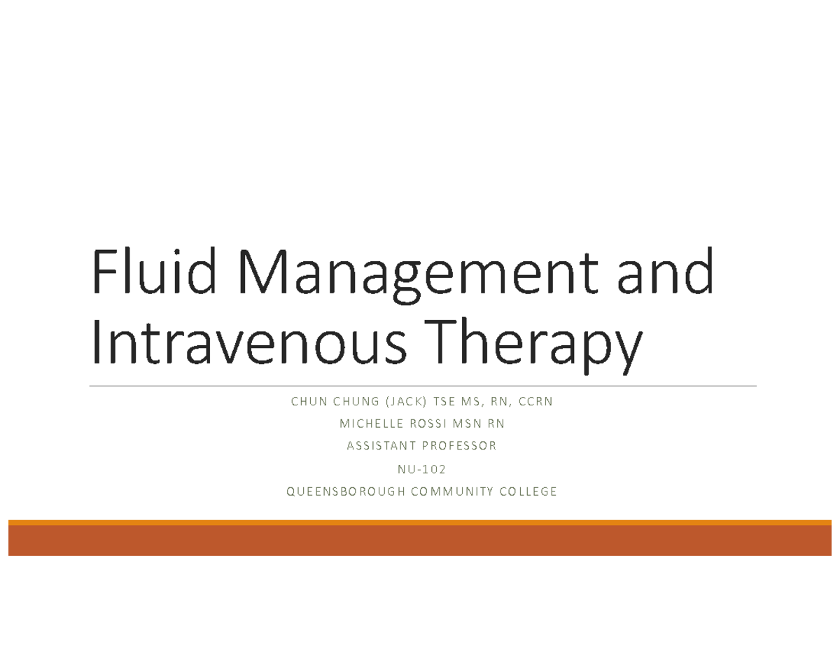 Fluid Management and Intravenous Therapy exam 1 pt 2 Fluid Management