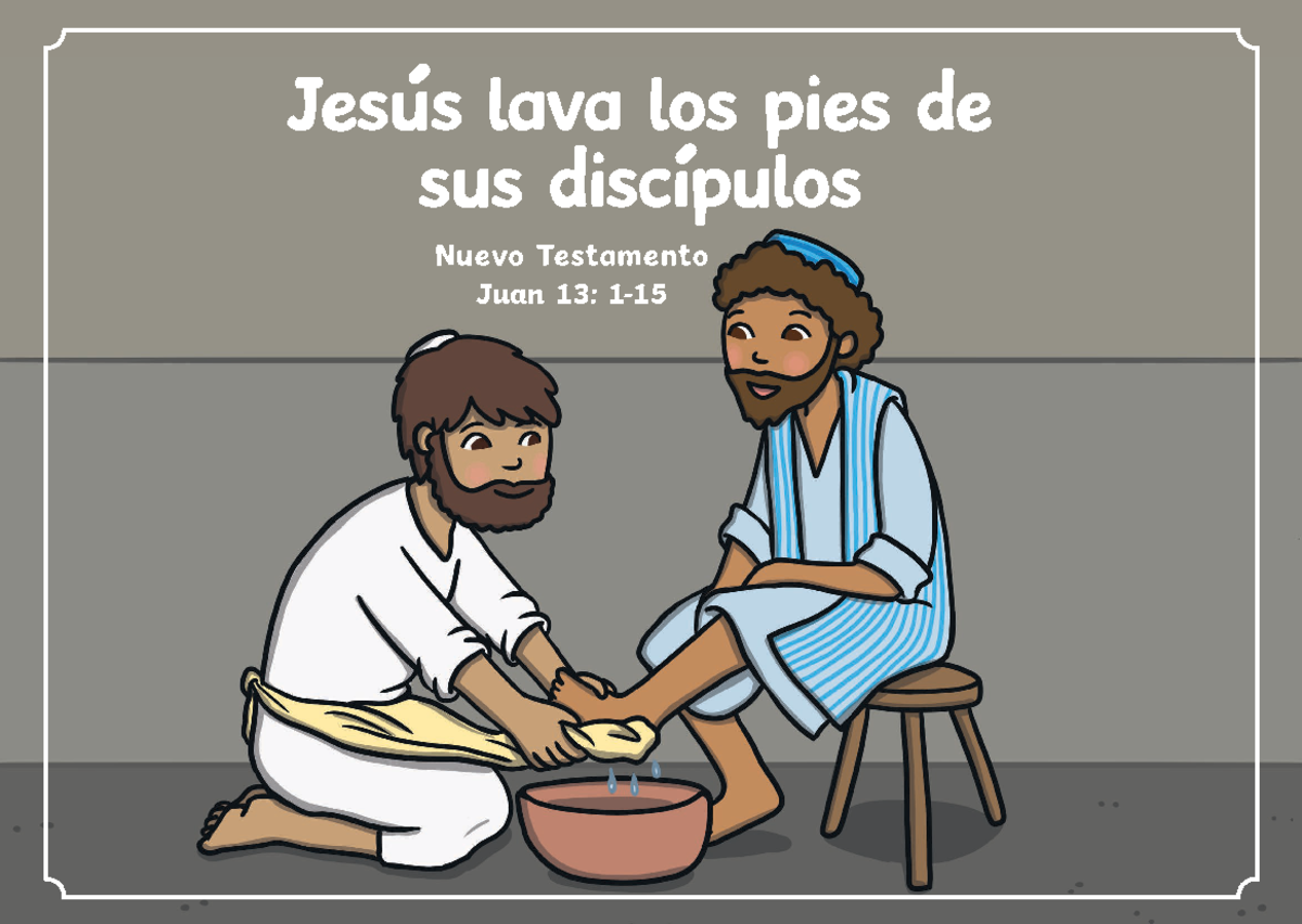 Jesus lava los pies de los discipulos historias biblicas - Nuevo ...