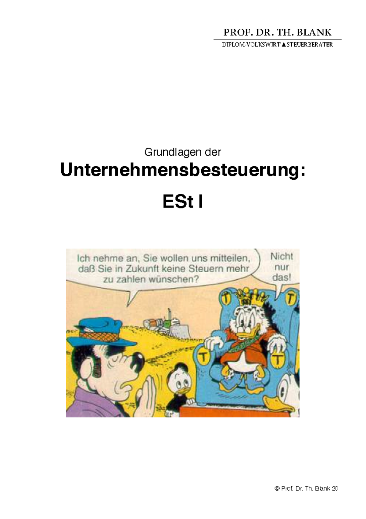 1 - Steuerlehre - Grundlagen Der Unternehmensbesteuerung: ESt I © Prof ...